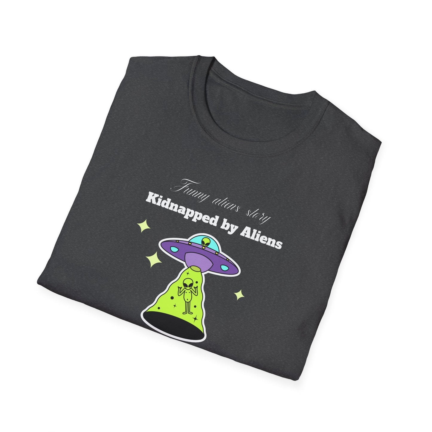 Alien Abduction Graphic Tee  Kidnapped by Aliens Funny UFO Shirt
