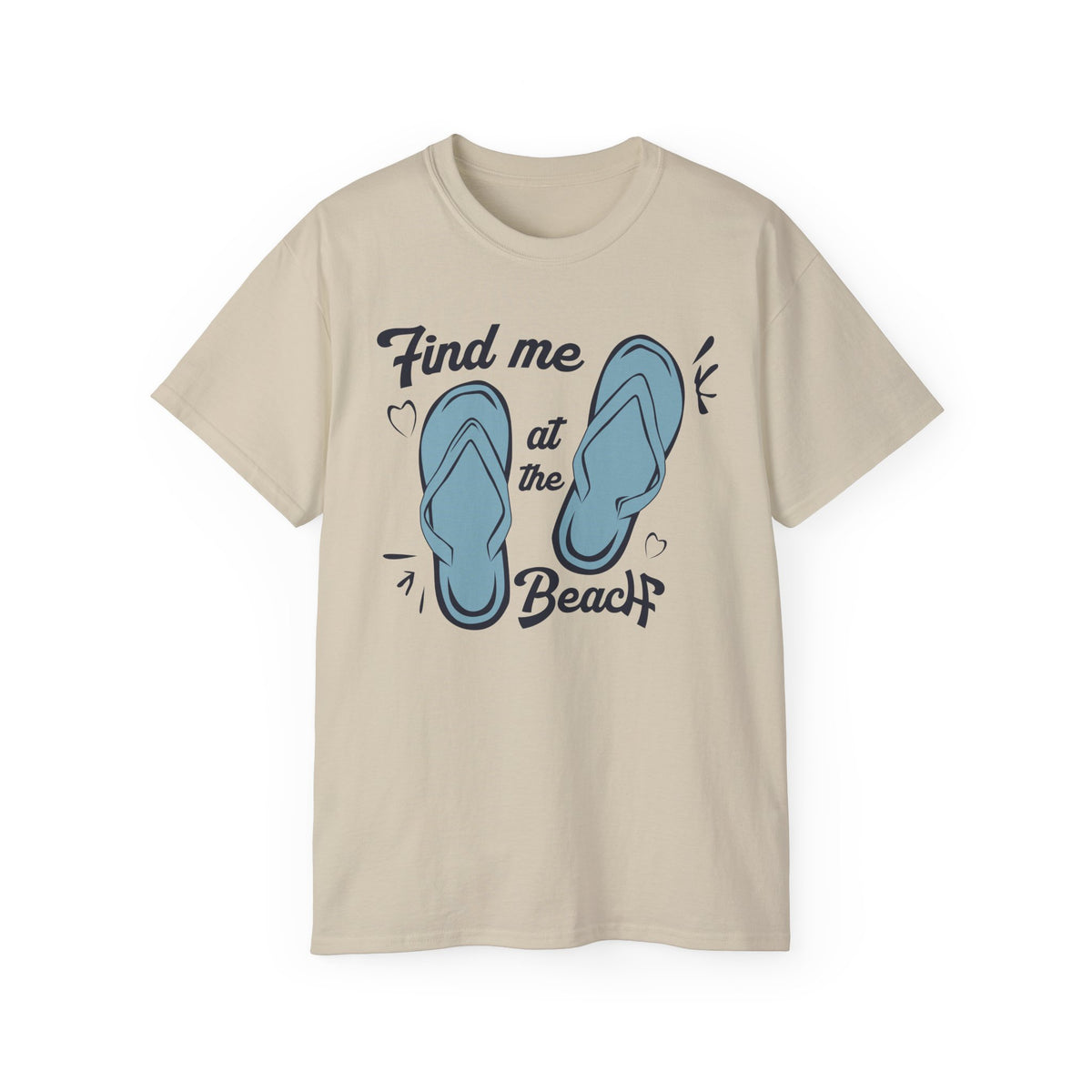 Find Me at the Beach Flip Flops T-Shirt | Summer Beach Tee
