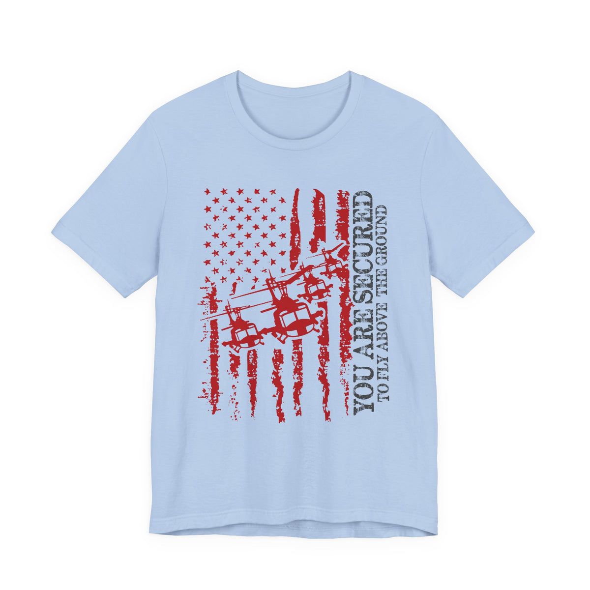 You Are Secured Flag design Tee Military Helicopter Red Distressed USA Unisex Cotton T-Shirt v2