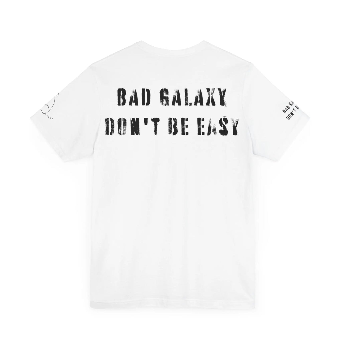 Funny Dog Tee Shirt From Bad Galaxy Made To Order 100 Percent Cotton Premium Quality