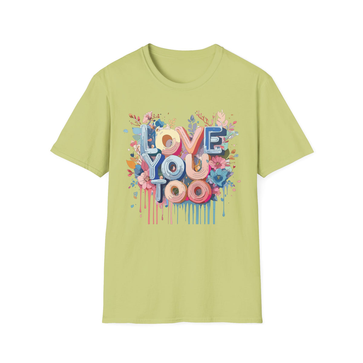 LOVE YOU TOO T-Shirt | Floral Retro Lettering