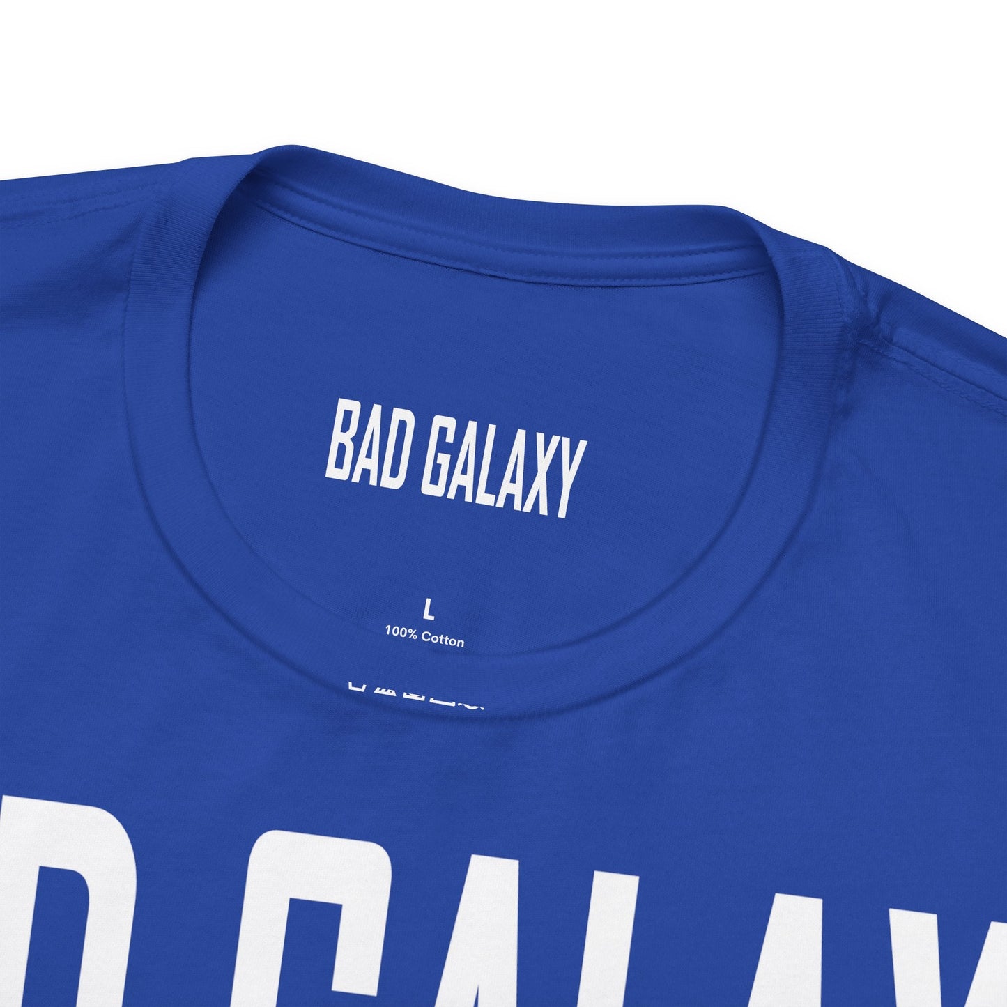 Bad Galaxy Tee Shirt With Red Stamp Made To Order 100 Percent Cotton Eco Friendly Inks USA