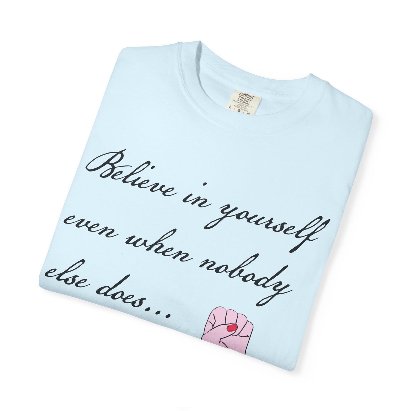 Positive Quotes Shirt