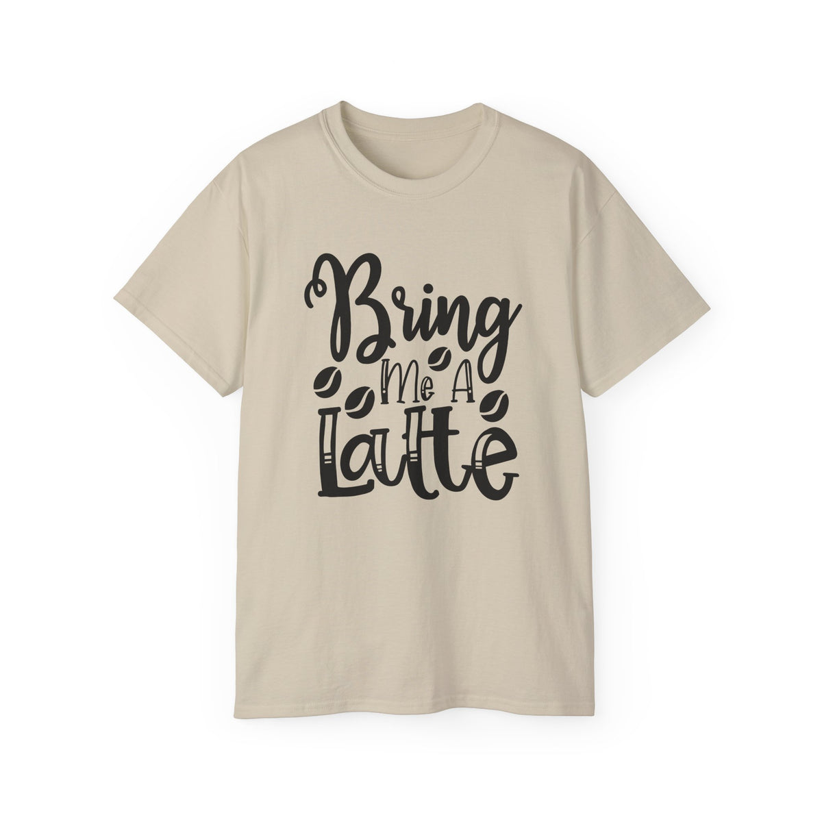 Bring Me a Latte T-Shirt | Coffee Script Typography Tee