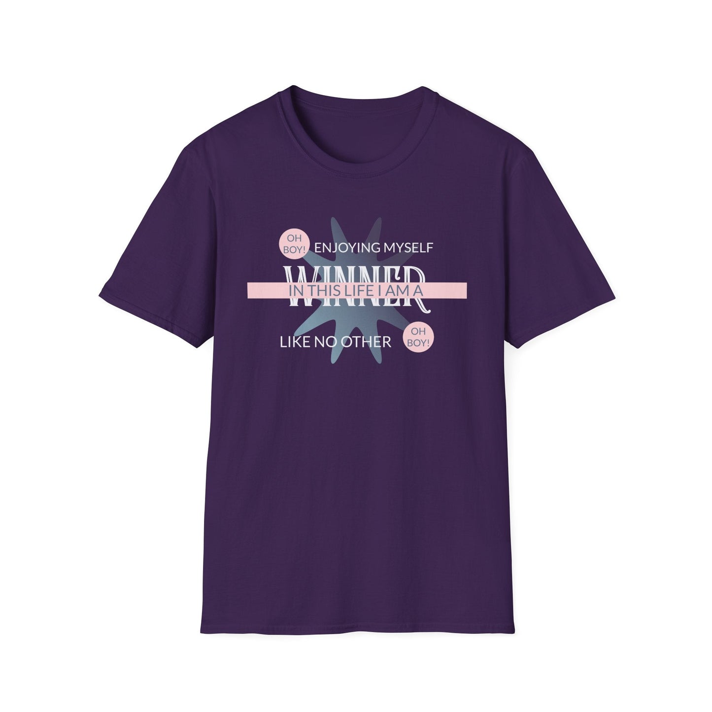 Funny Slogan T Shirt With Funny Quotes Unisex Short Sleeve Gildan Softstyle 64000 Cotton Tee