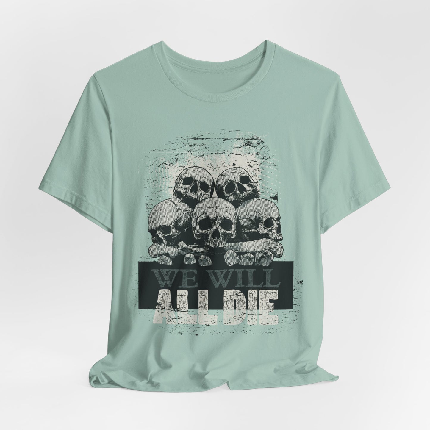 All Die Skull Graphic Design Tee, Skull Shirt, Vintage Tees, Art Design T-Shirt, Graphic Tee, Art Shirts