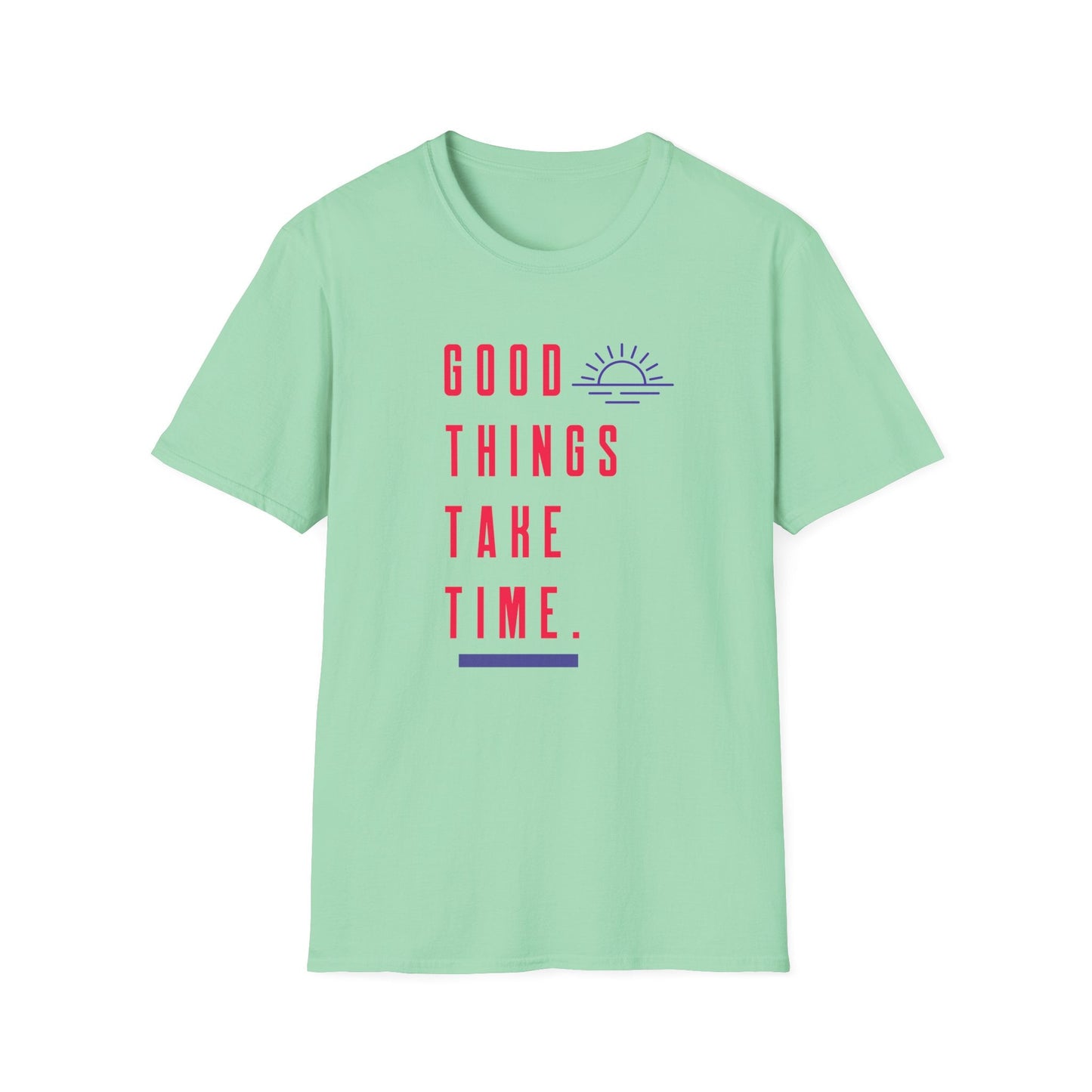 Positive Slogan T Shirt Unisex Gildan Softstyle 64000 Ring Spun Cotton Tee With Positive Words