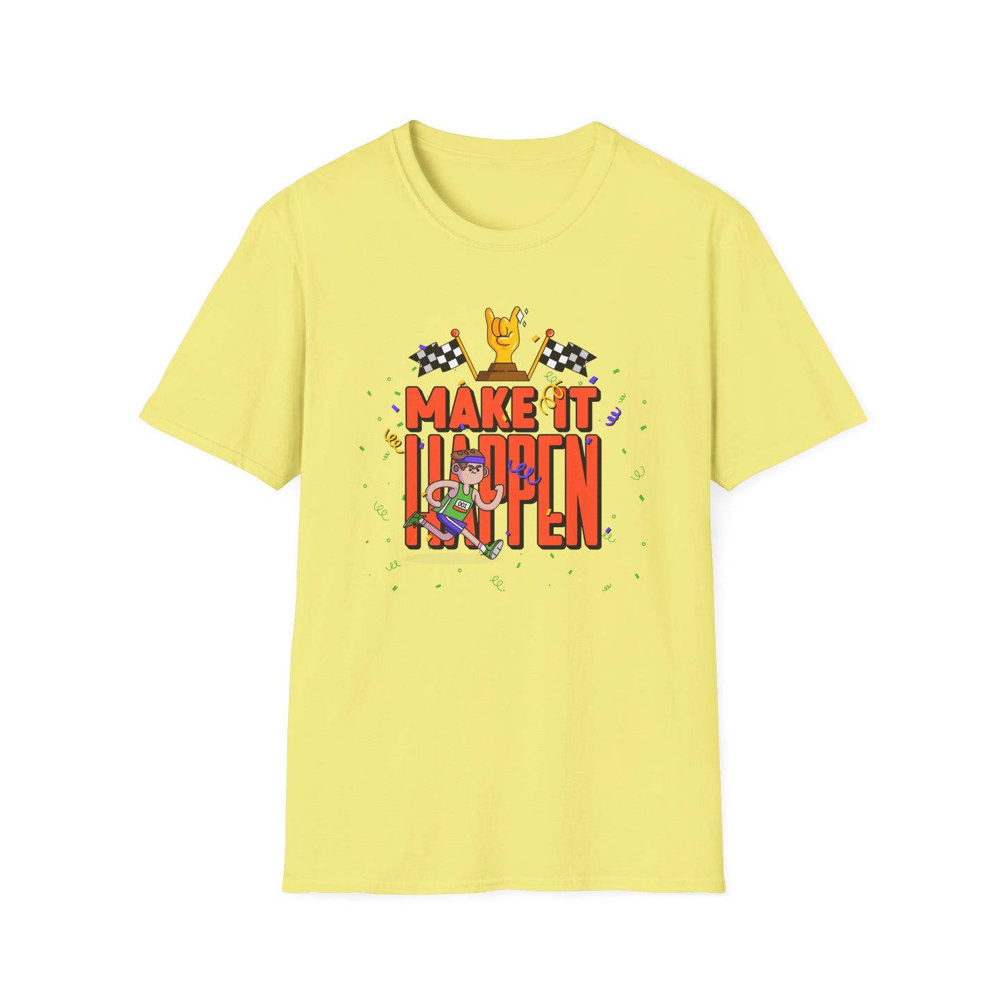 Make It Happen Racing Graphic T-Shirt Unisex Cotton Short Sleeves Gildan Softstyle 64000 Tee