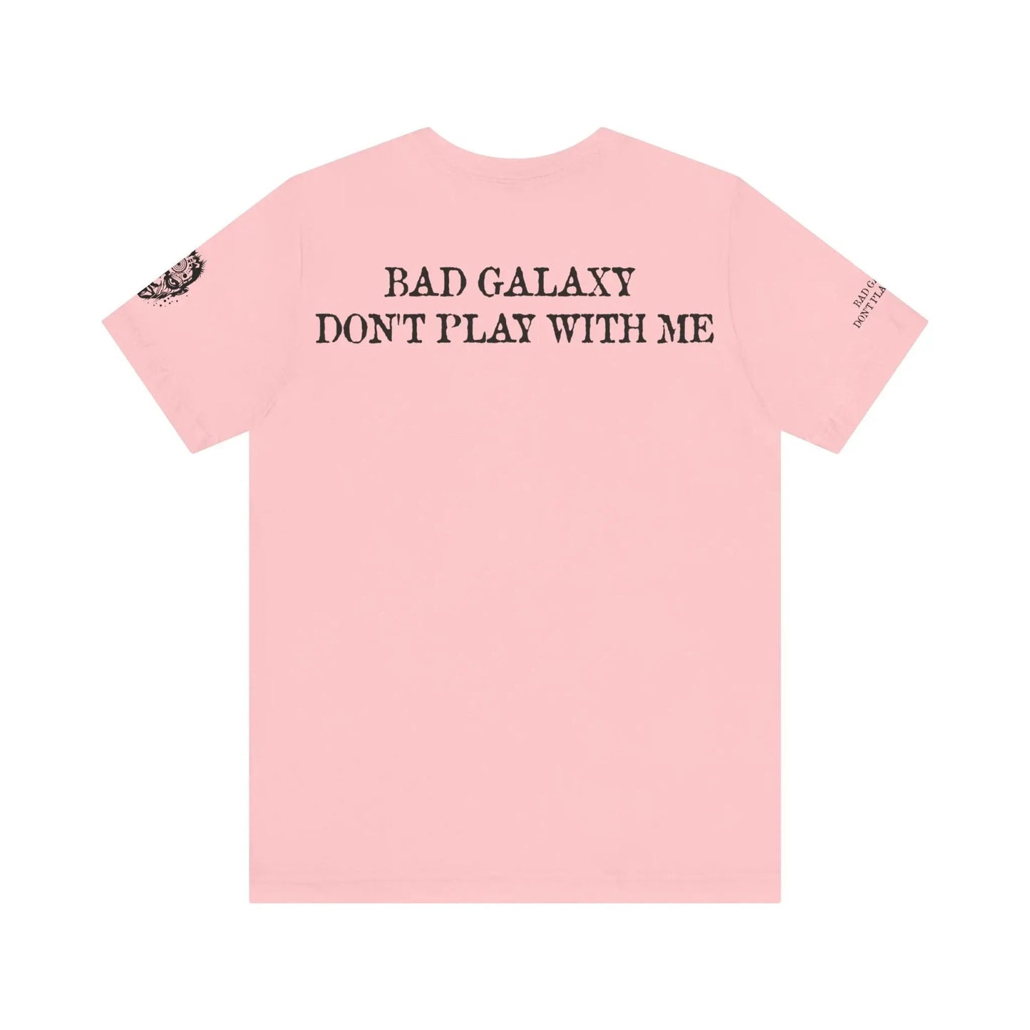 Bad Galaxy Mad Max T Shirt Designed And Printed In USA 100 Percent Cotton Eco Friendly Ink