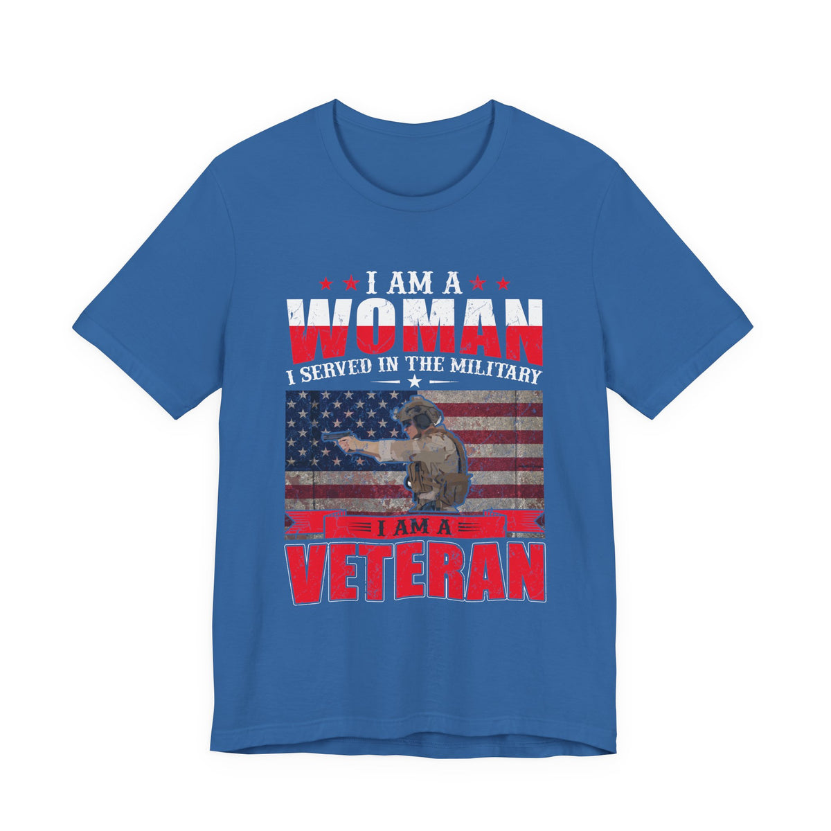 I Am A Woman I Served In The Military Veteran T-Shirt American Flag Unisex Cotton v27