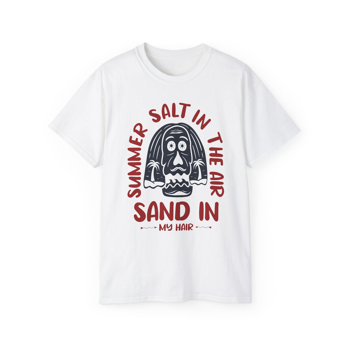 Summer Salt in the Air Sand in My Hair T-Shirt | Beach Surf Graphic Tee