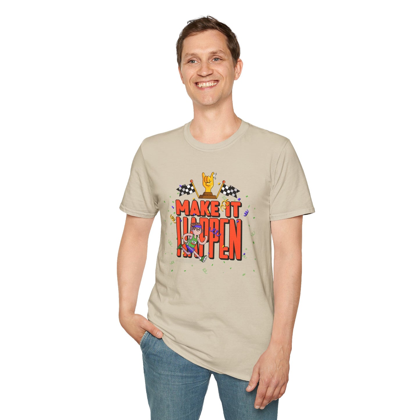 Make It Happen Racing Graphic T-Shirt Unisex Cotton Short Sleeves Gildan Softstyle 64000 Tee