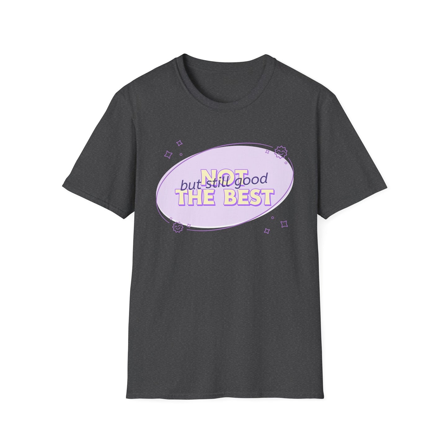 Funny Slogan T Shirts With Funny Words Tee Shirt With Quotes Gildan Softstyle 64000 Unisex Tee