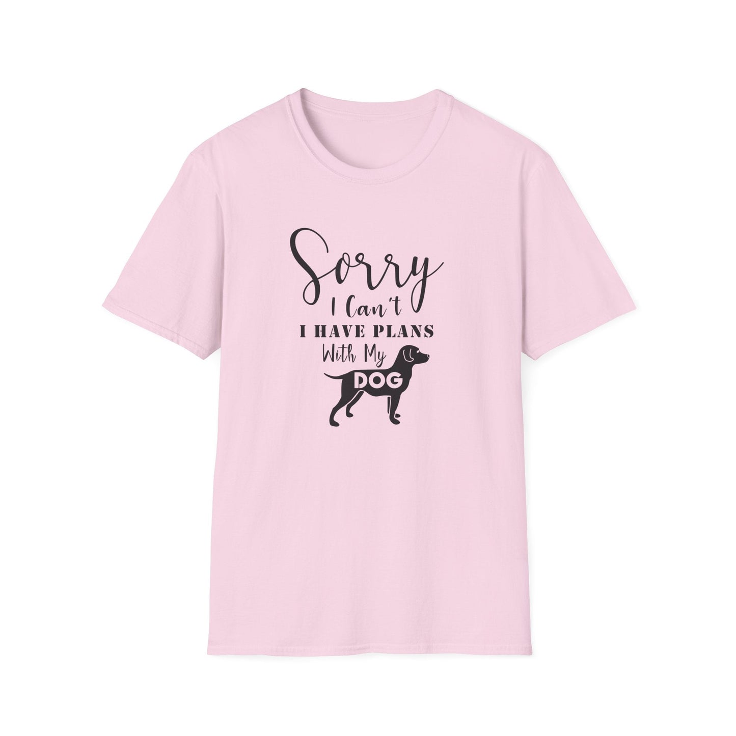 Dog Slogan T Shirts Unisex Softstyle Tee With Funny Quotes Art Design 100 Percent Ring Spun Cotton
