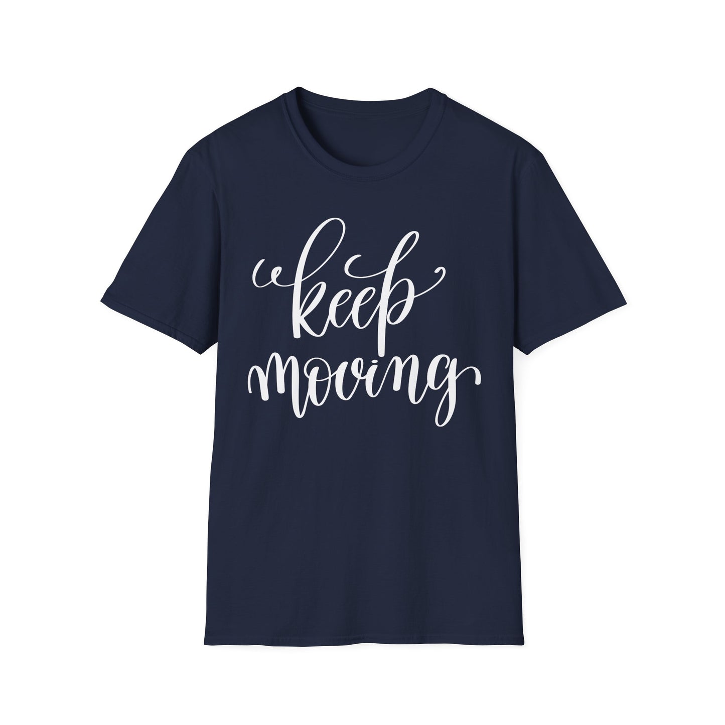 Keep Moving T-Shirt Unisex Cotton Short Sleeves Inspirational Script Workout Tee