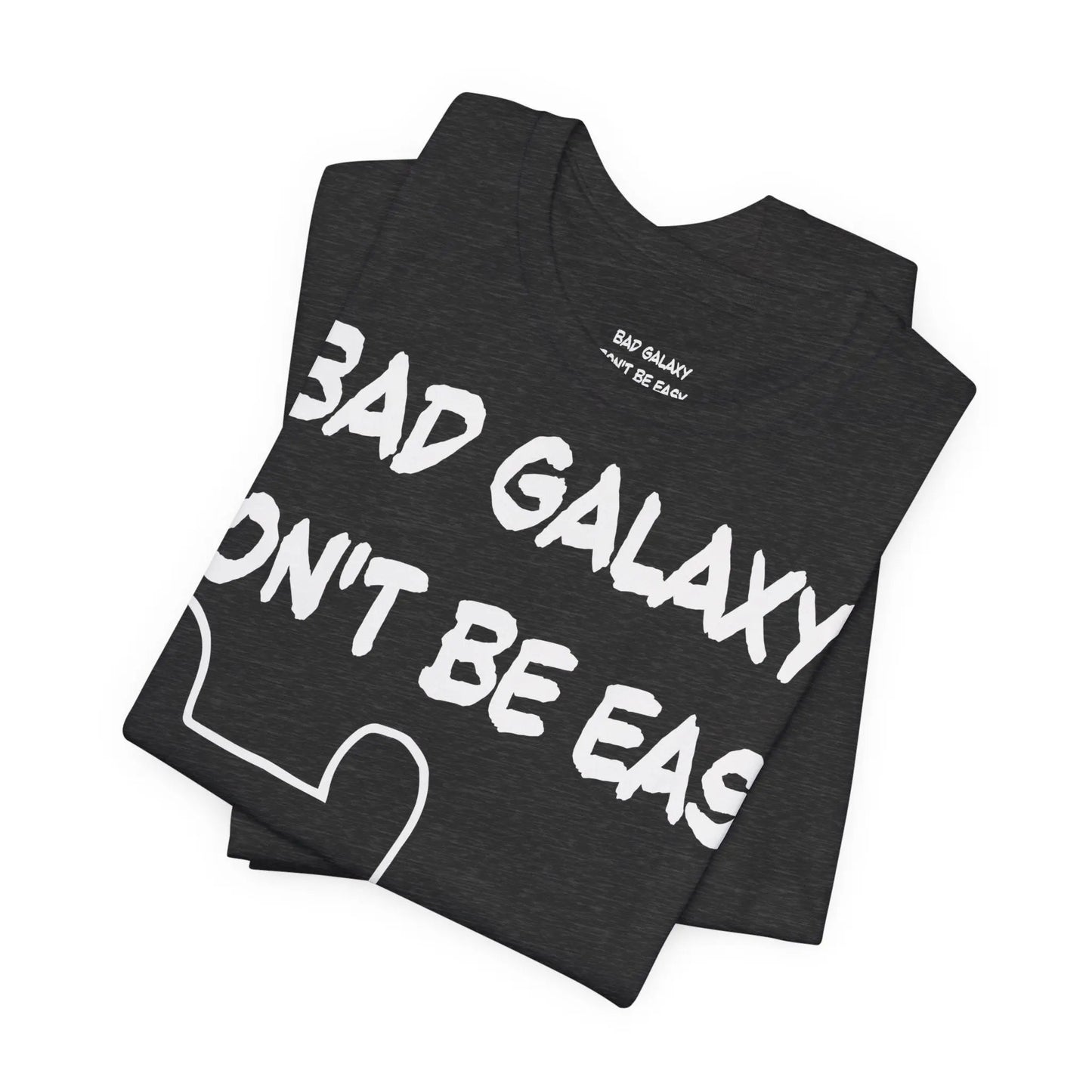 Funny Dog Tee Shirt From Bad Galaxy 100 Percent Cotton Made In USA Eco Friendly Inks