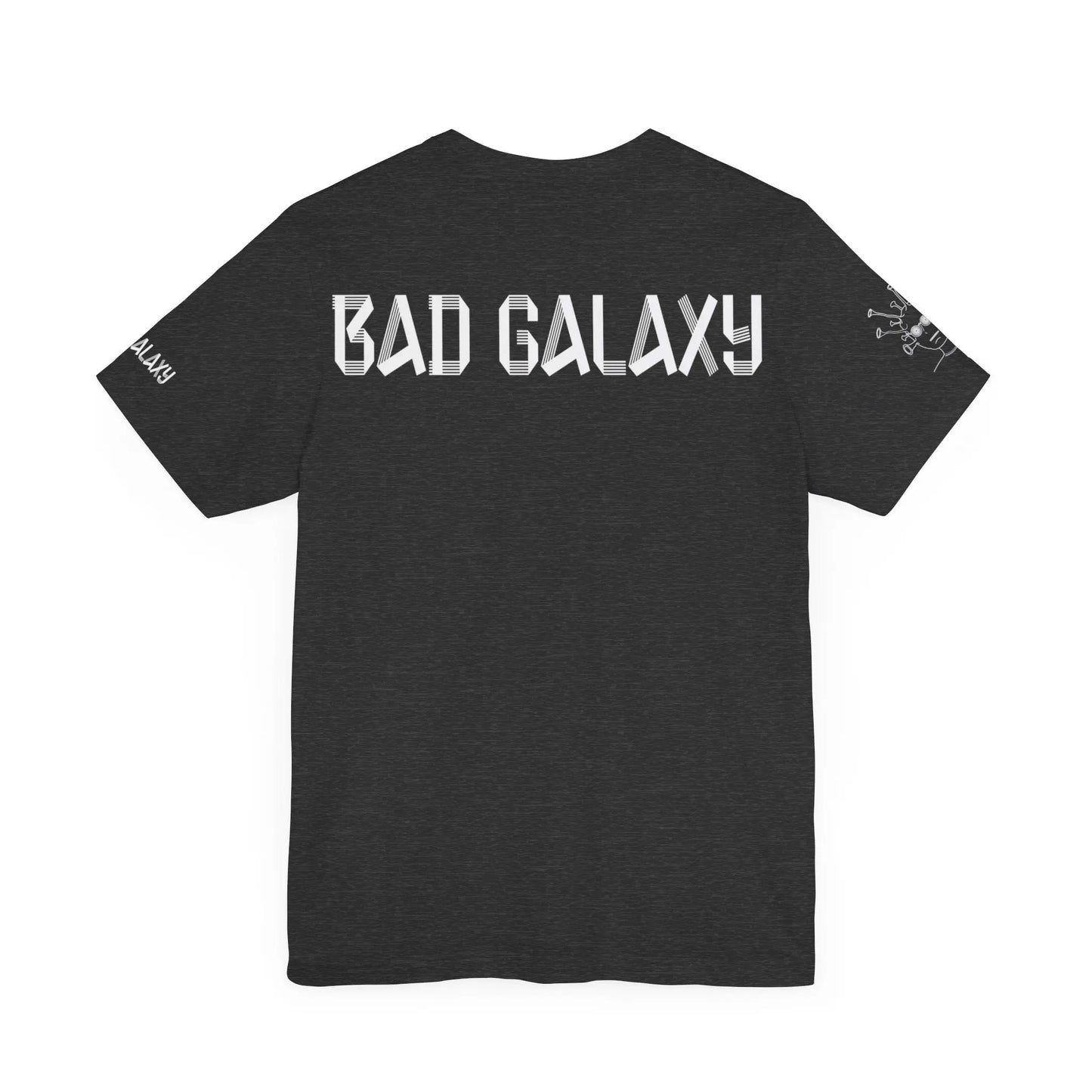 Tee Shirt With Alien From Bad Galaxy 100 Percent Cotton Eco Friendly Inks Made In USA