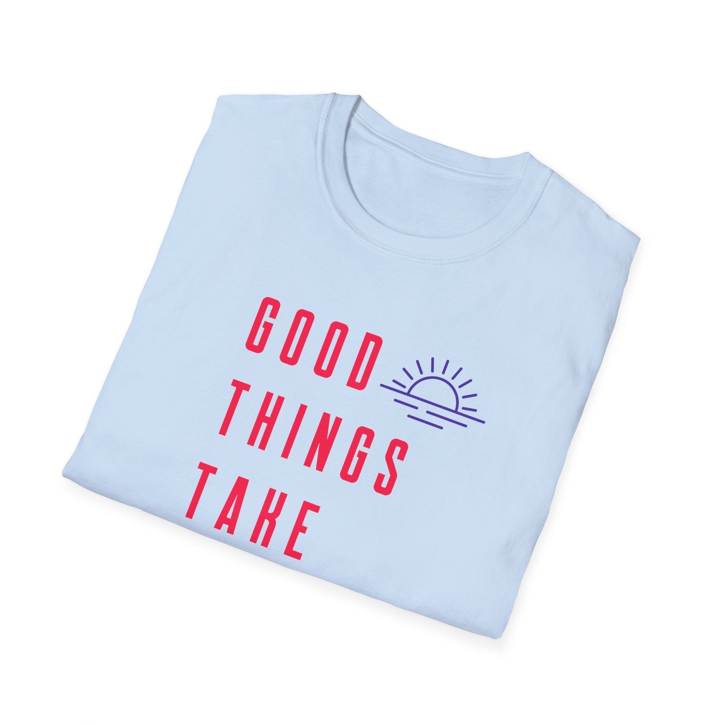 Positive Slogan T Shirt Unisex Gildan Softstyle 64000 Ring Spun Cotton Tee With Positive Words