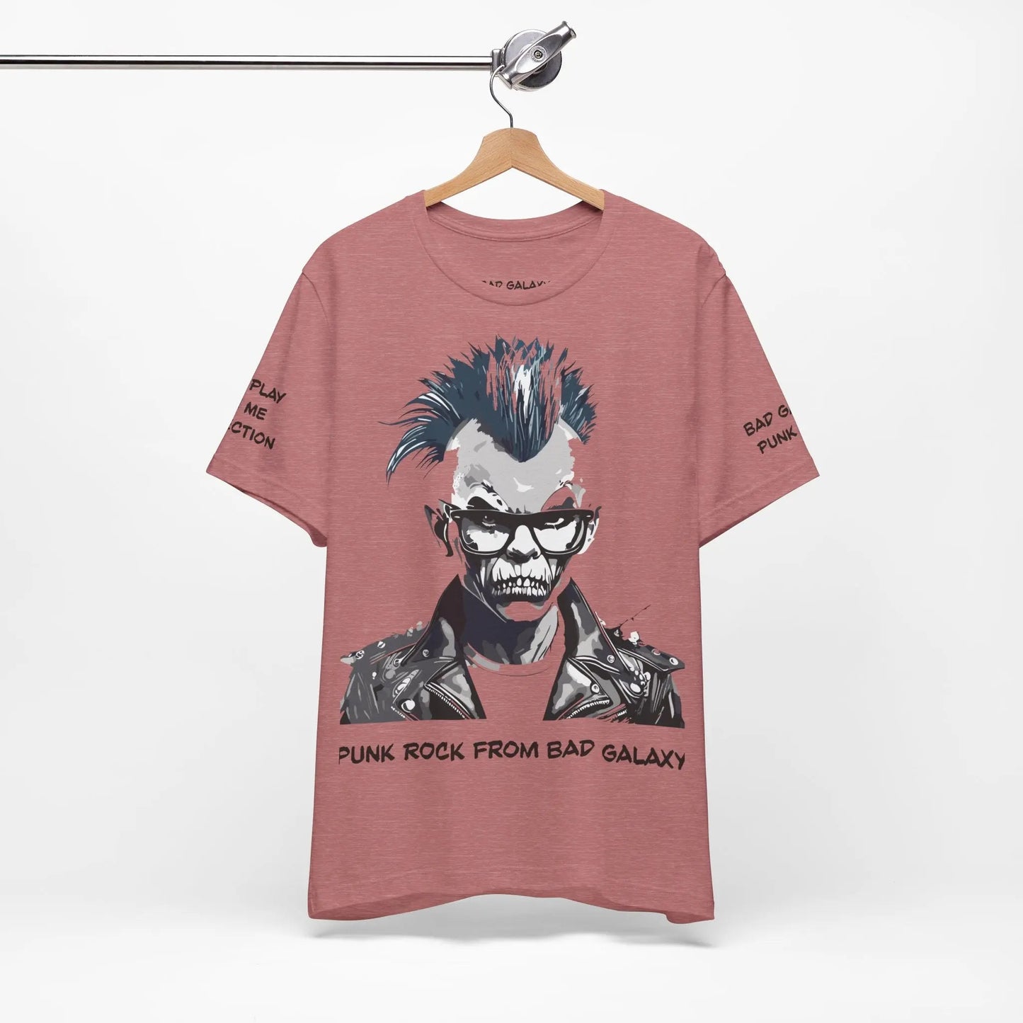 Bad Galaxy Punk Rock Tee Shirt Made To Order 100 Cotton Eco Friendly Inks Designed In USA