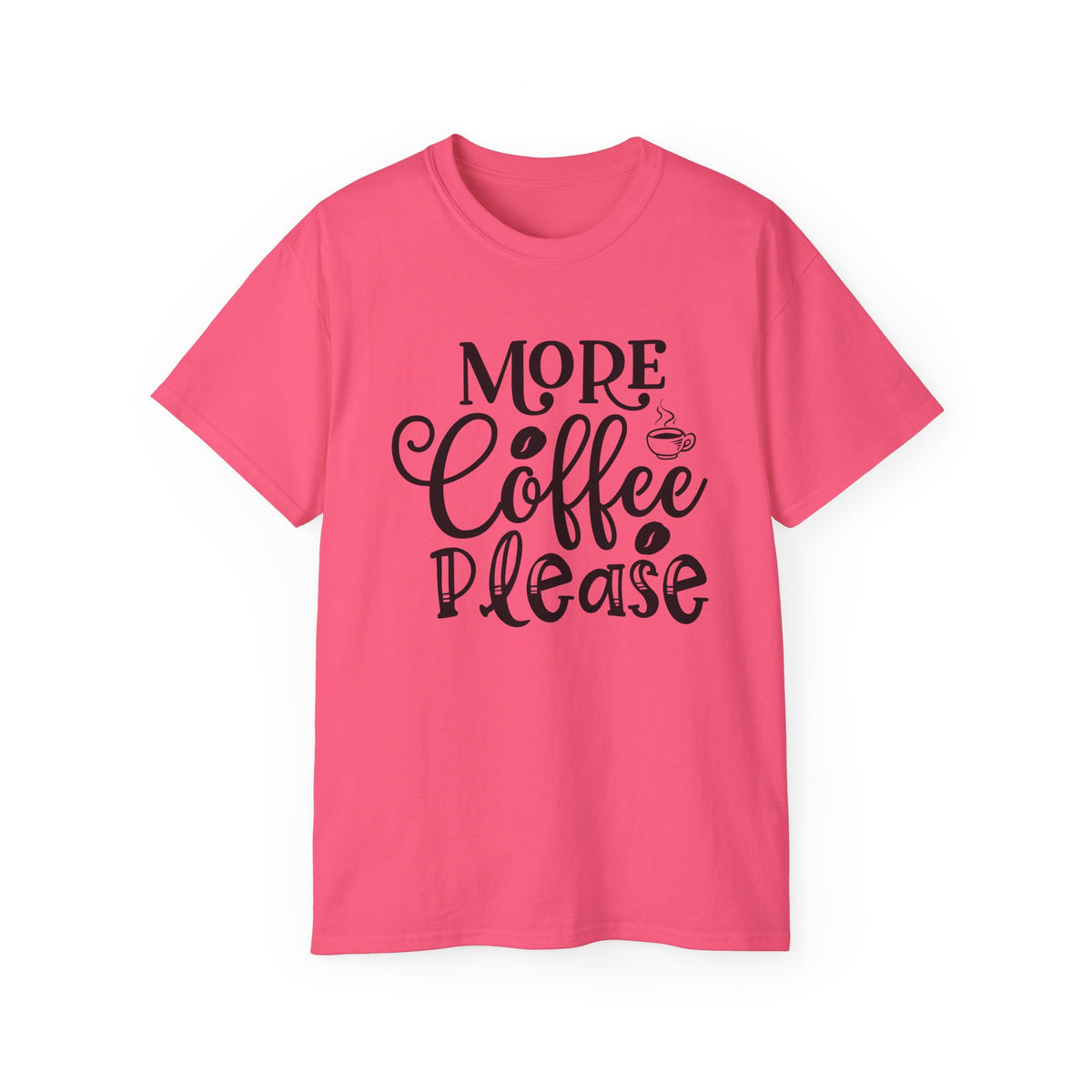 More Coffee Please Tee | Coffee Quote Shirt, Barista Morning Tee