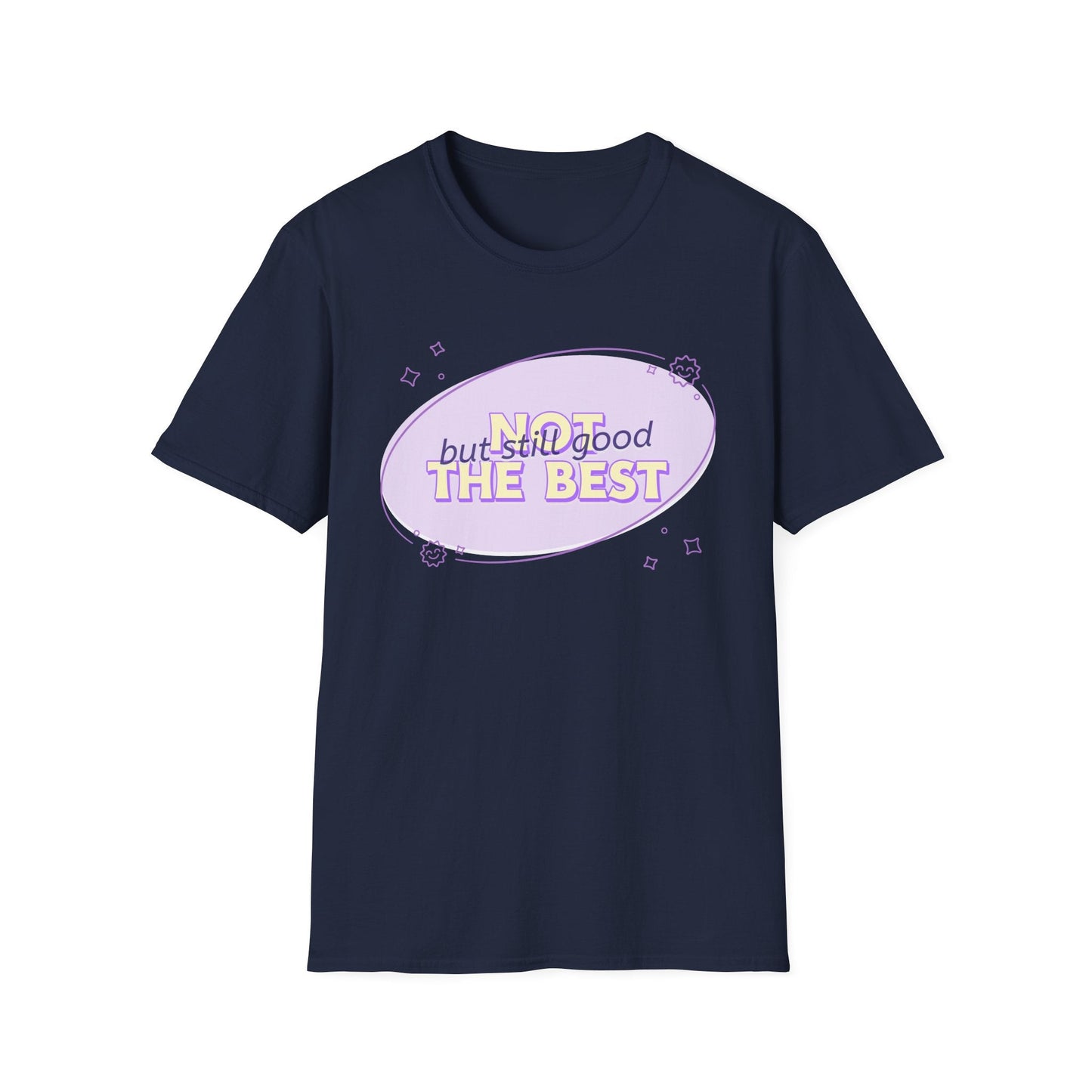 Funny Slogan T Shirts With Funny Words Tee Shirt With Quotes Gildan Softstyle 64000 Unisex Tee