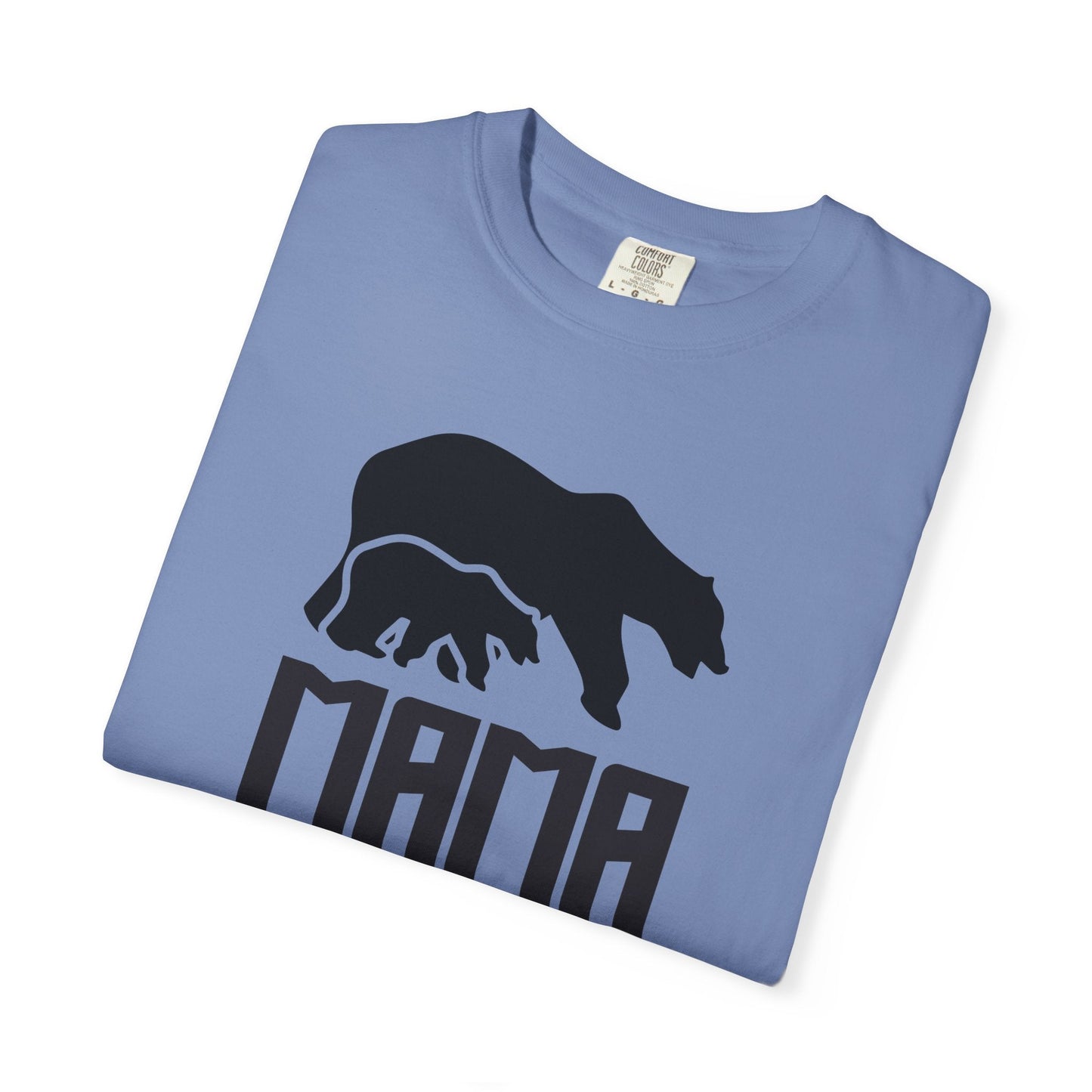 Mama Bear Mom T-shirt Mother's Day Mama Tee Unisex Comfort Colors Garment-Dyed Cotton h12