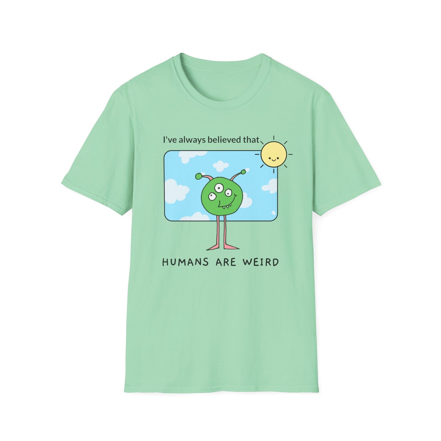 Alien Cartoon Humans Are Weird TShirt