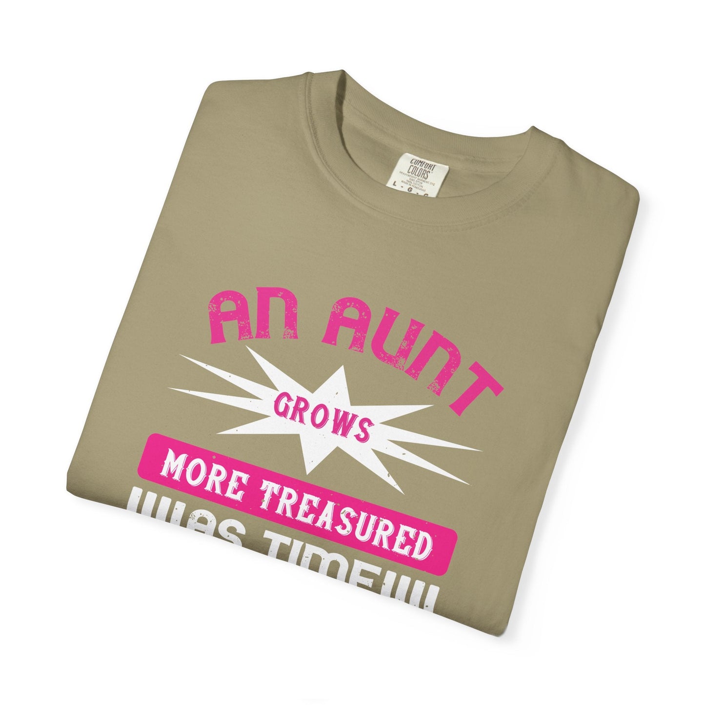 An Aunt T-shirt Mother Day Mama Tee Unisex Comfort Colors Garment-Dyed Cotton h62