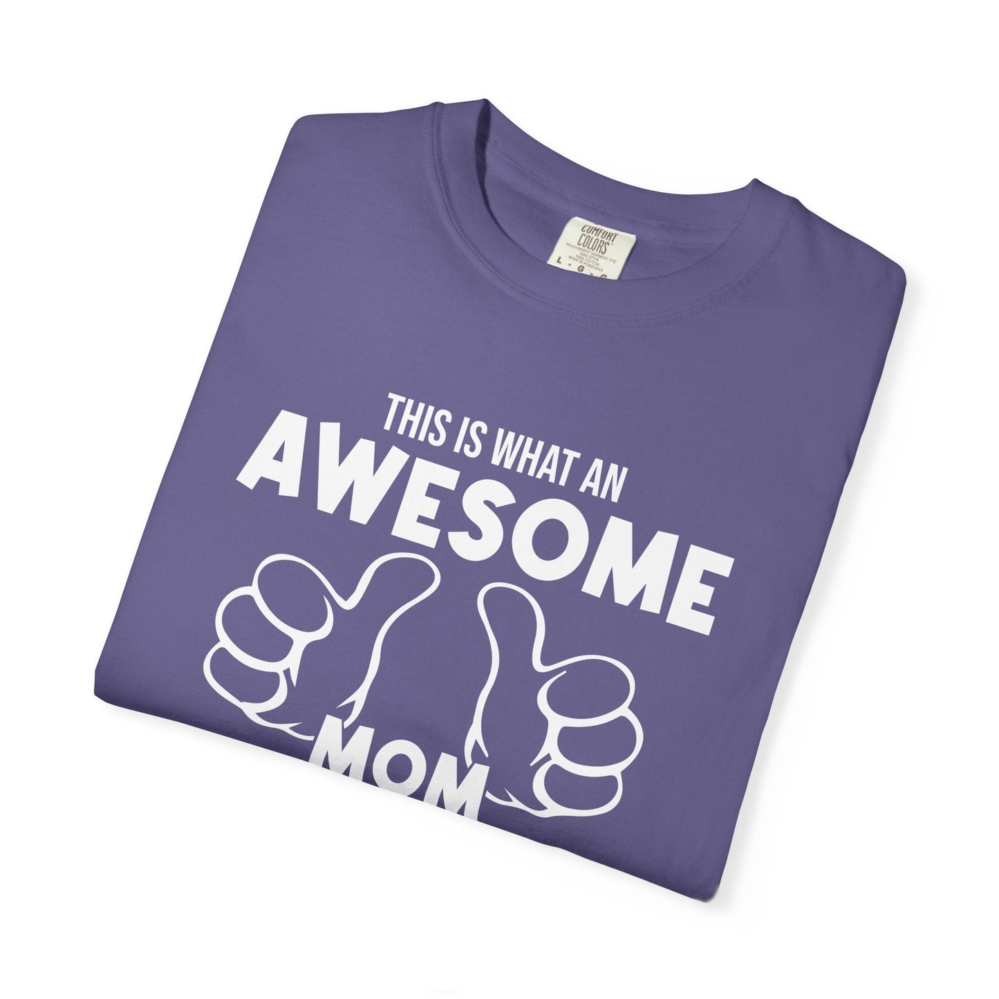 Mom T-shirt Mother's Day Mama Tee Unisex Comfort Colors Garment-Dyed Cotton h25