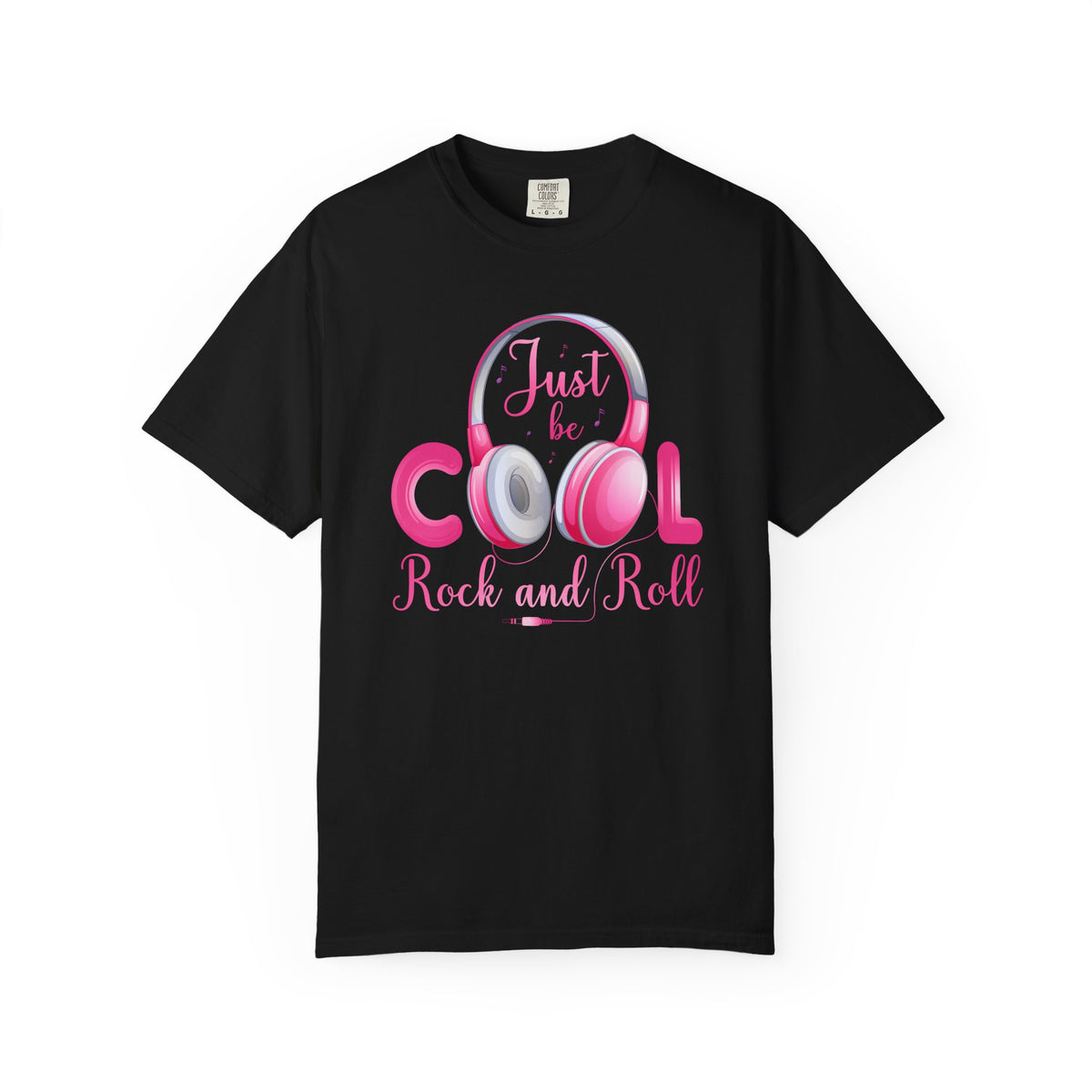 Just Be Cool Rock and Roll T-shirt Pink Headphones Graphic Unisex Cotton Tee Comfort Colors 004