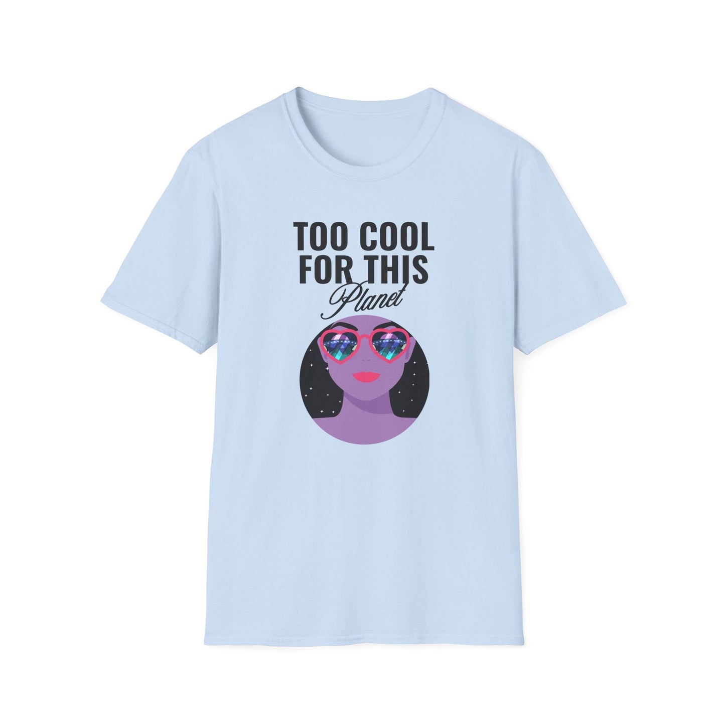 Too Cool For This Planet TShirt  Retro Alien Sunglasses Graphic Tee