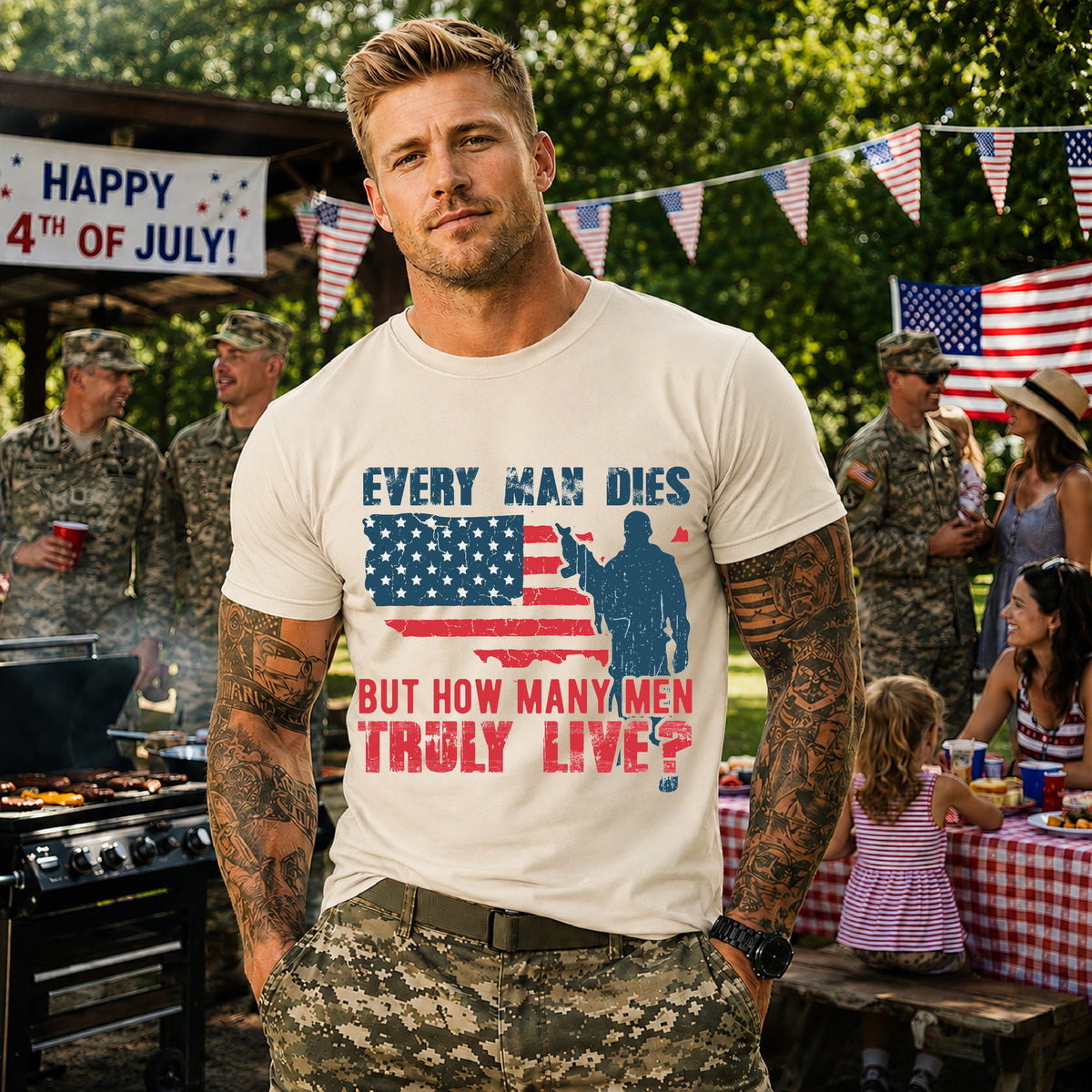 Every Man Dies But How Many Truly Live? T-Shirt American Flag Soldier Design Unisex Cotton Tee v10