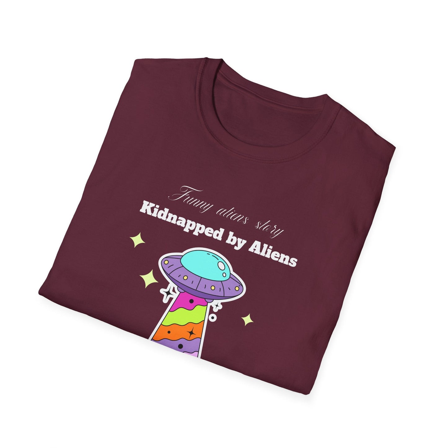 Alien Abduction TShirt Unisex Cotton Kidnapped by Aliens Cute UFO Graphic Tee