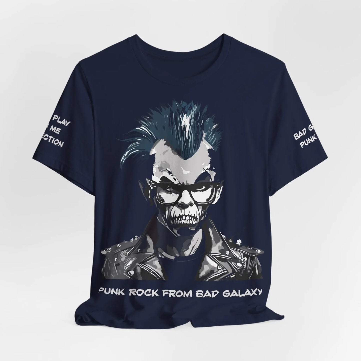 Punk Rock Tee Shirt From Bad Galaxy 100 Percent Cotton Eco Friendly Inks Made To Order USA Designed