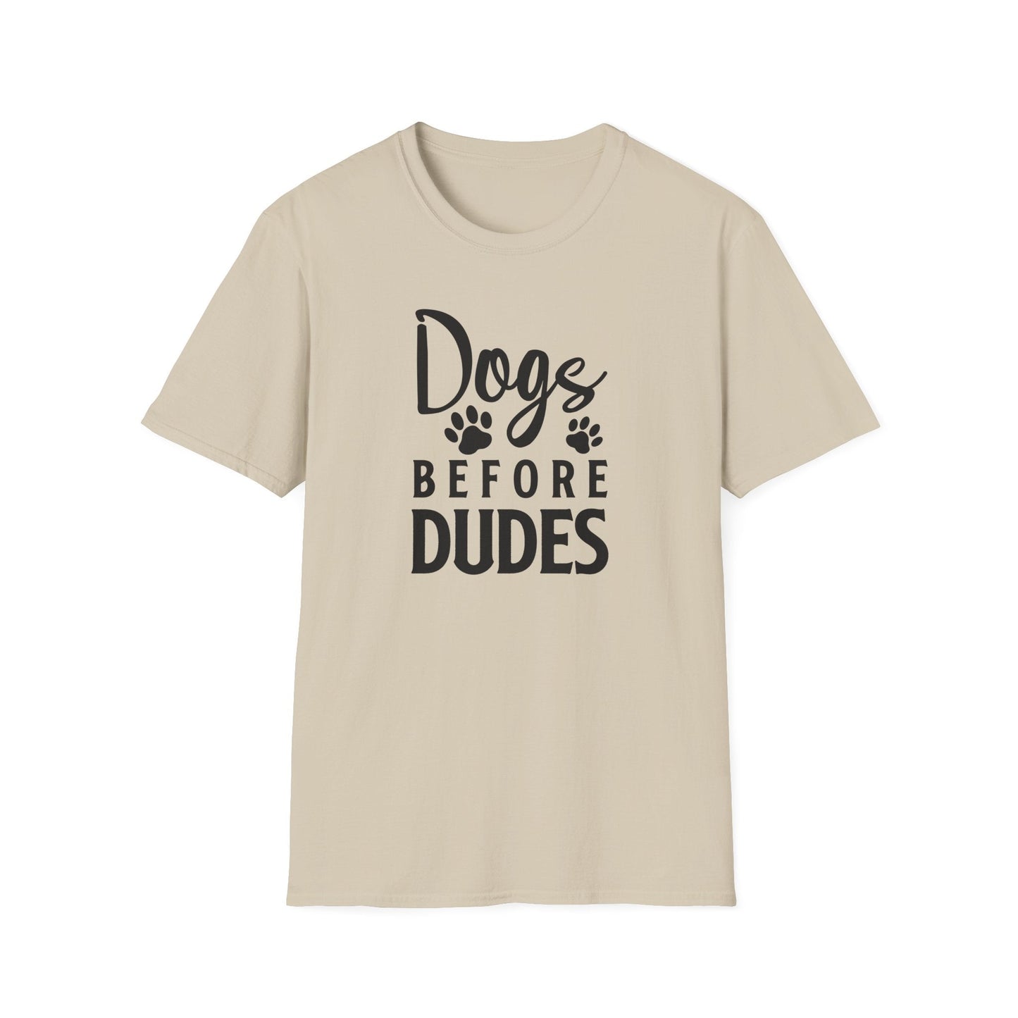 Dog Slogan T Shirts Funny Quotes Tee Unisex Softstyle Cotton Tee 100 Percent Ring Spun
