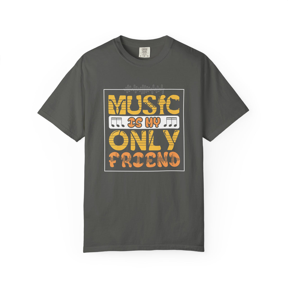 Music Is My Only Friend T-Shirt Retro Typography Musical Notes Unisex Cotton Tee 069