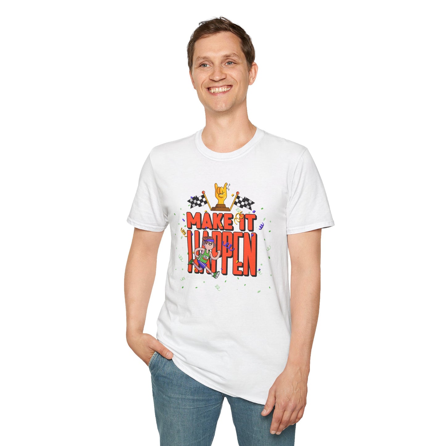 Make It Happen Racing Graphic T-Shirt Unisex Cotton Short Sleeves Gildan Softstyle 64000 Tee