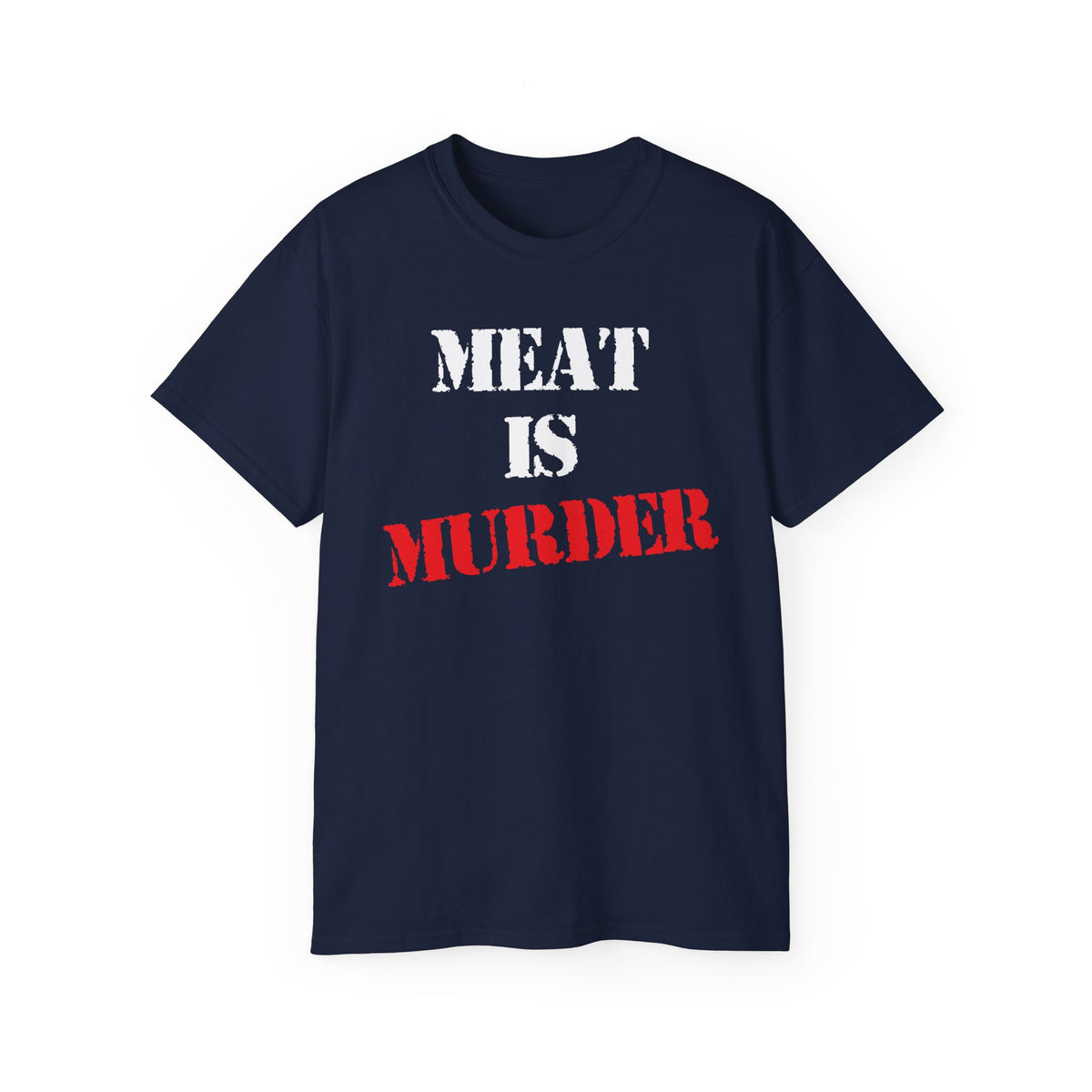Meat Is Murder Tee | Bold Stencil Text Statement T-Shirt