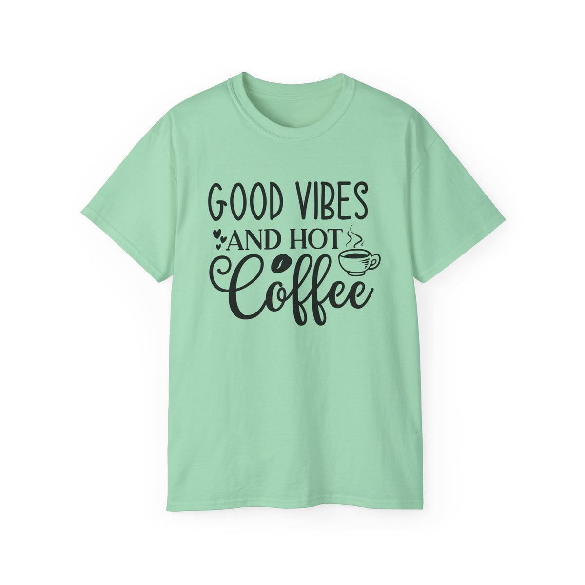 Good Vibes and Hot Coffee Tee | Coffee Lover Shirt, Morning Coffee Quote
