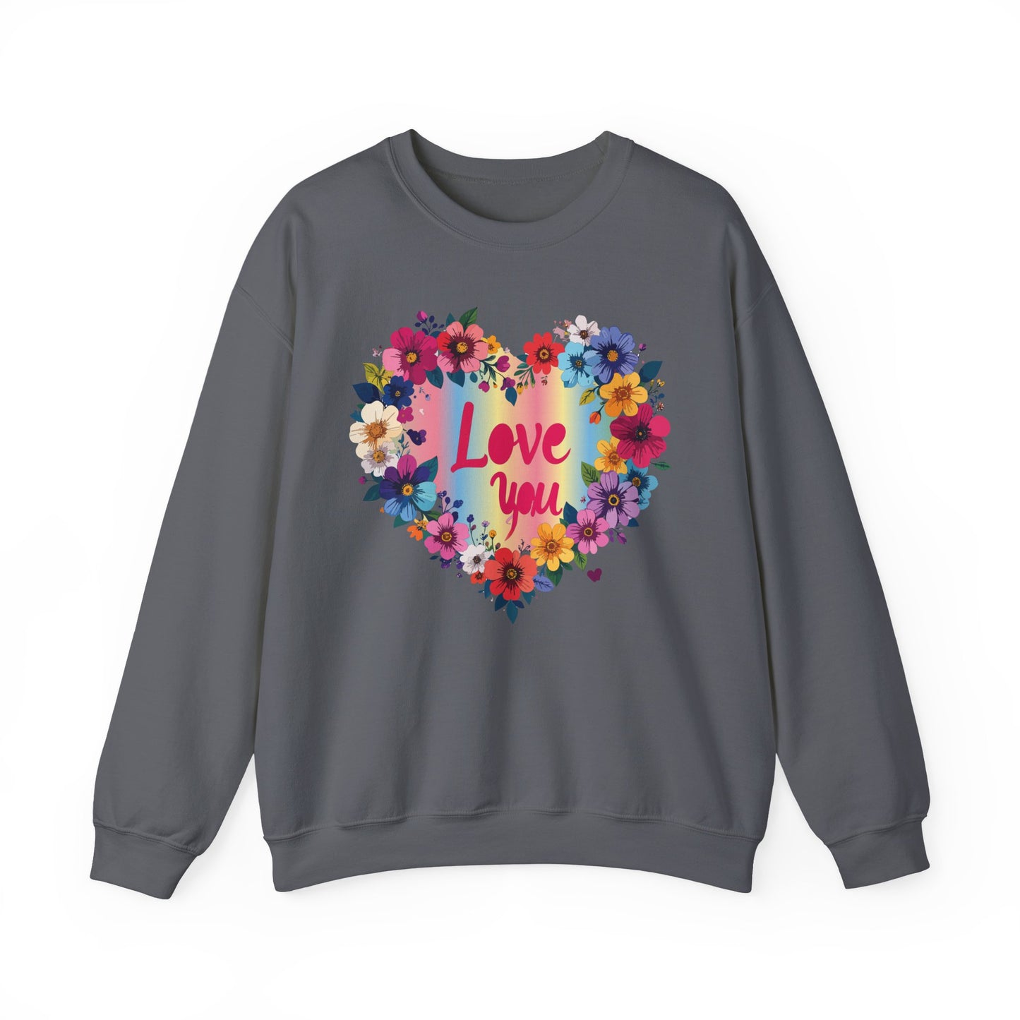 Floral Love You Heart Sweatshirt, Floral Heart Sweatshirt, Floral Love Sweatshirt, Valentine's Day Sweatshirt, Floral Sweatshirt 111
