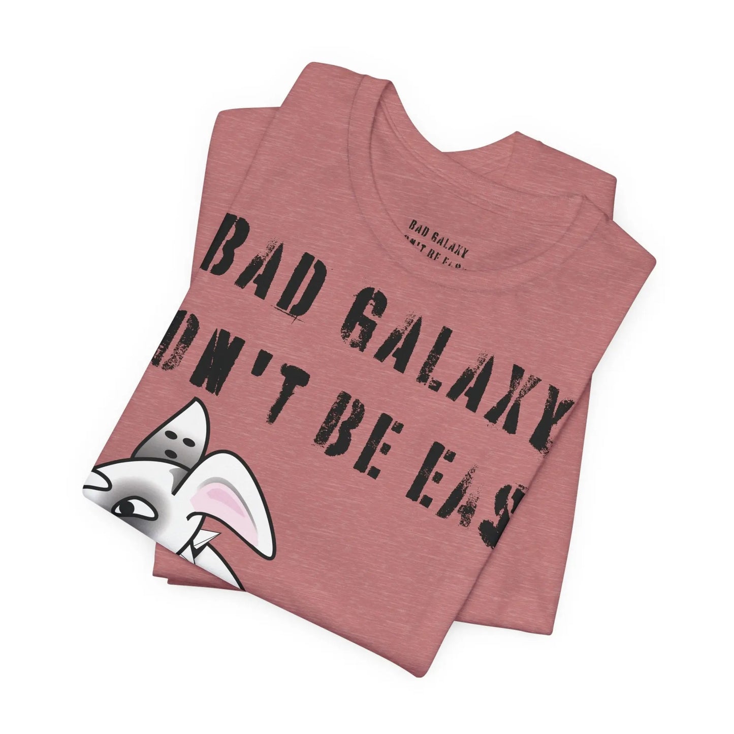 Funny Dog Tee Shirt From Bad Galaxy Made To Order 100 Percent Cotton Premium Quality