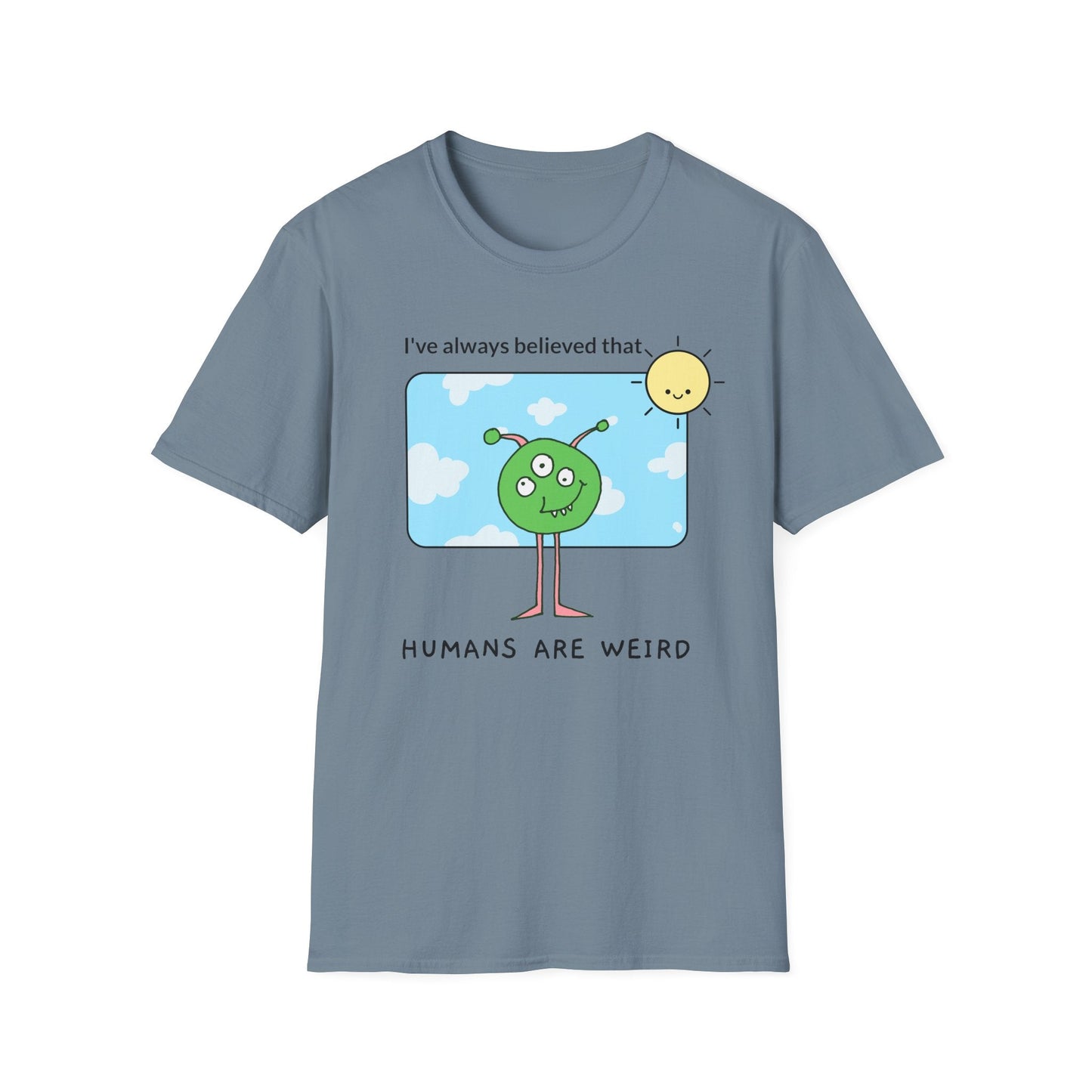 Alien Cartoon Humans Are Weird TShirt