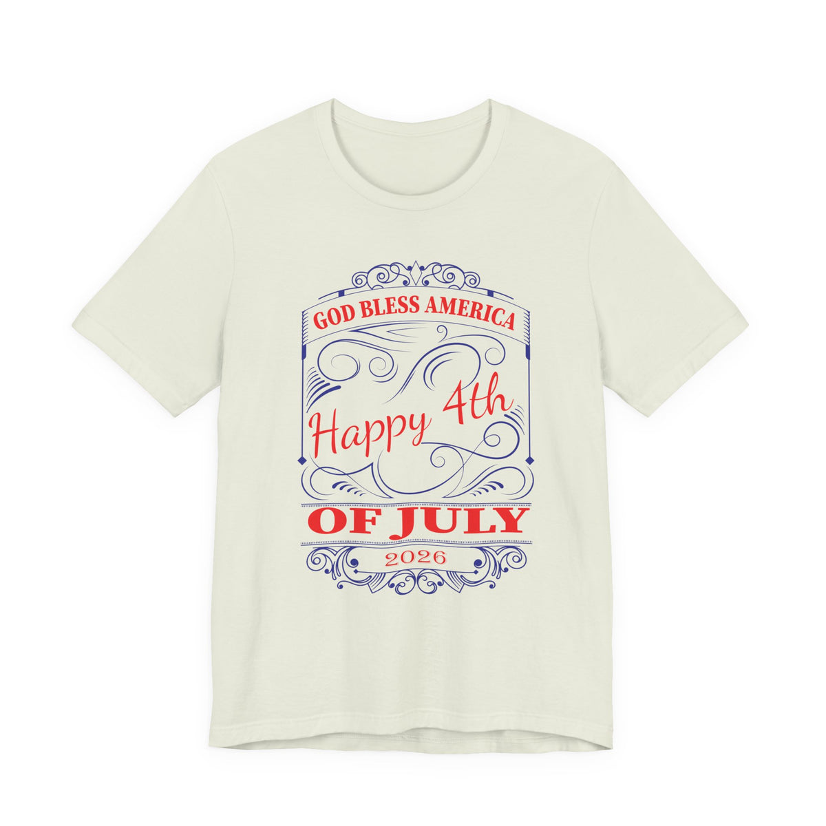 God Bless America Happy 4th of July 2026 T-Shirt Patriotic Independence Day Unisex Cotton Tee 010