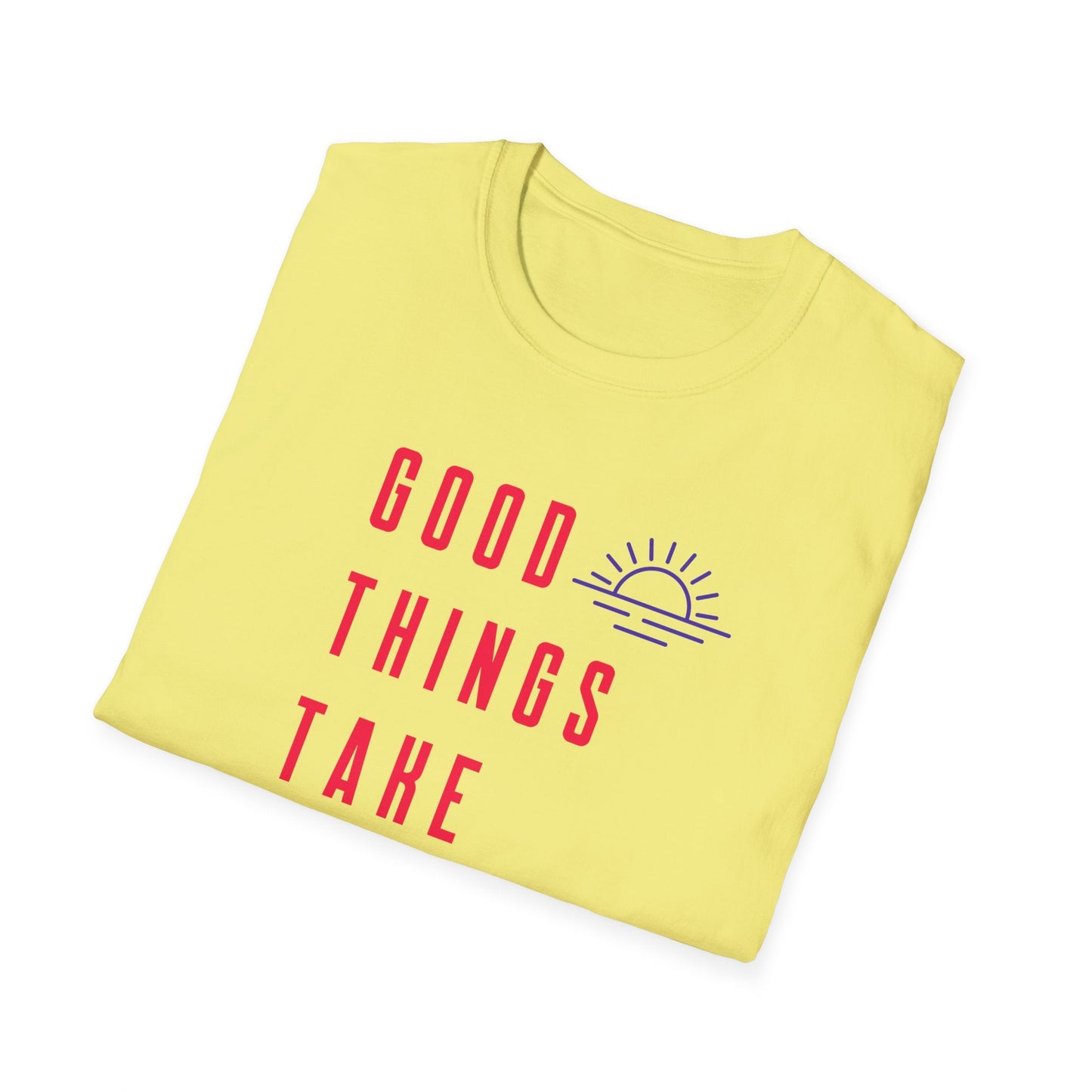 Positive Slogan T Shirt Unisex Gildan Softstyle 64000 Ring Spun Cotton Tee With Positive Words