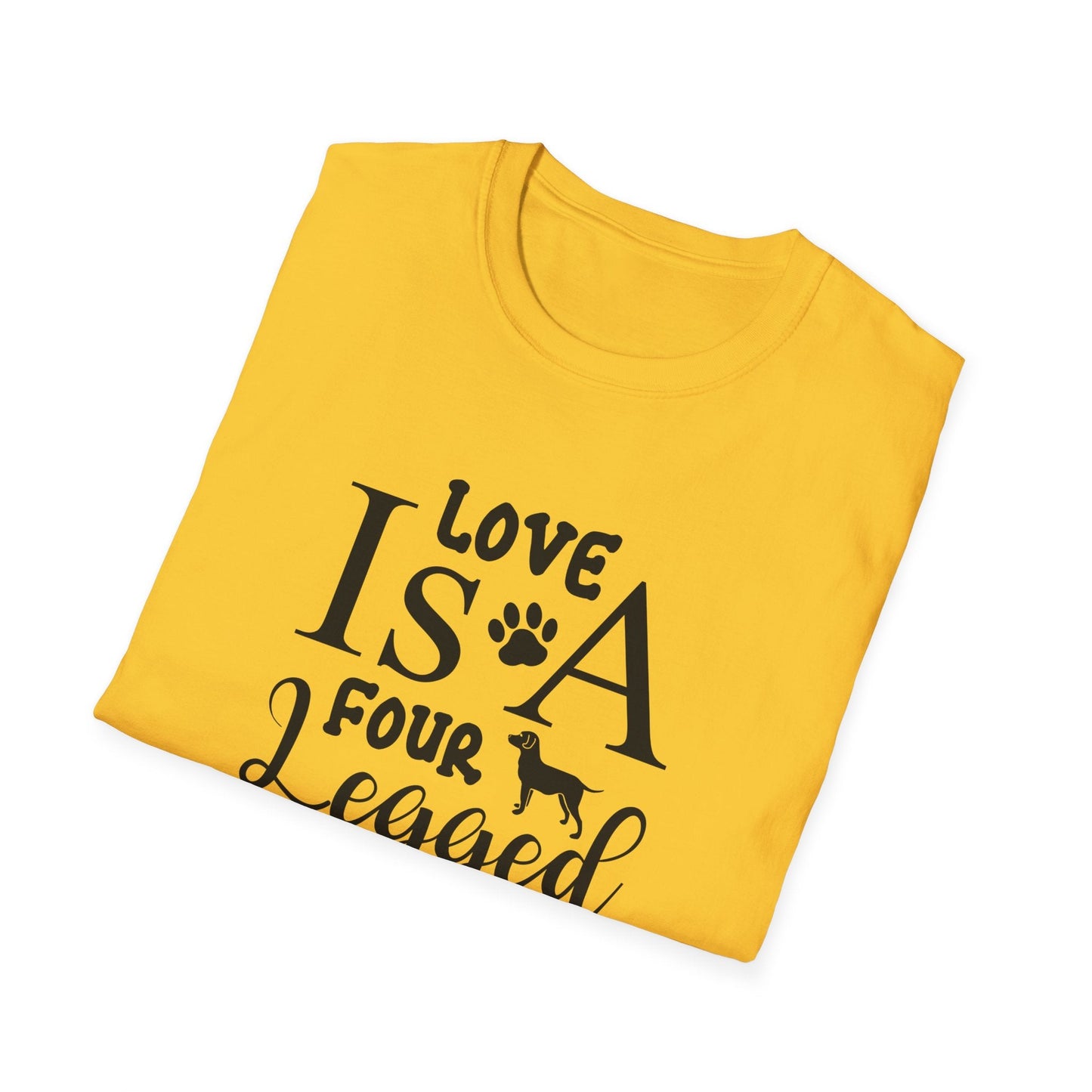 Dog Slogan T Shirts With Funny Quotes Unisex Tee Gildan Softstyle 64000 100 Percent Ring Spun Cotton