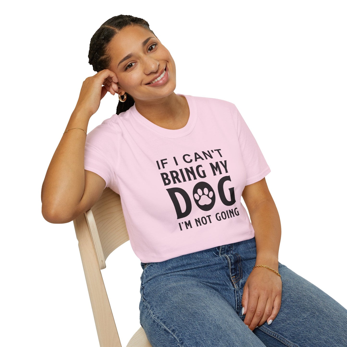 Dog Slogan T Shirts With Funny Quotes Unisex Softstyle Tee Gildan 64000 100 Percent Ring Spun Cotton