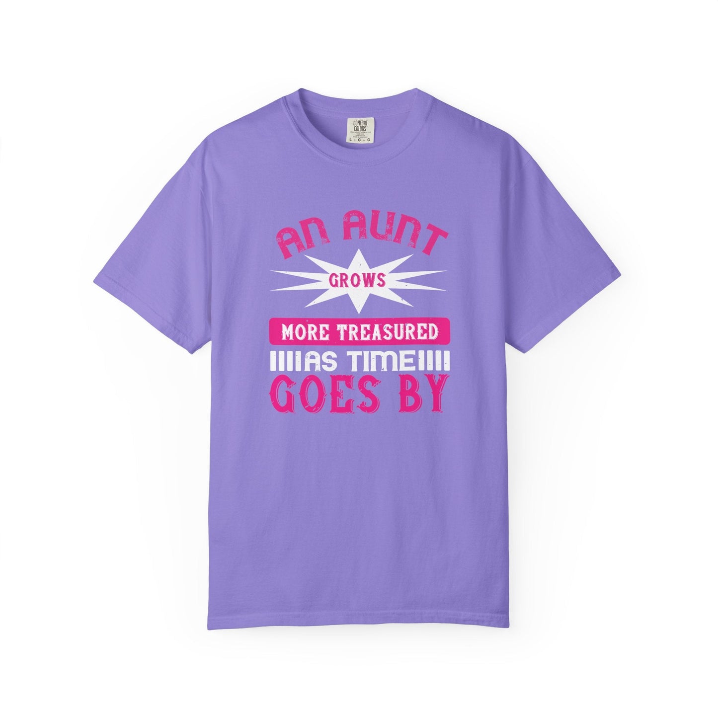 An Aunt T-shirt Mother Day Mama Tee Unisex Comfort Colors Garment-Dyed Cotton h62