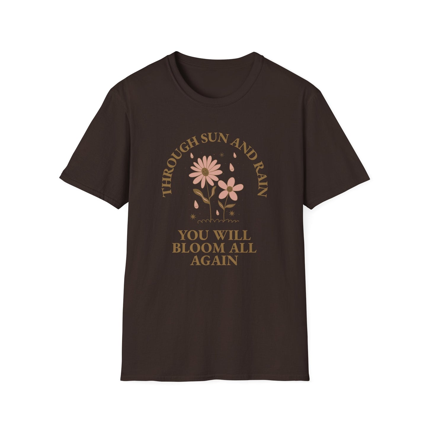 Positive Slogan T Shirt For Everyday Motivation Unisex Tee With Positive Words And Good Quotes Gildan Softstyle 64000