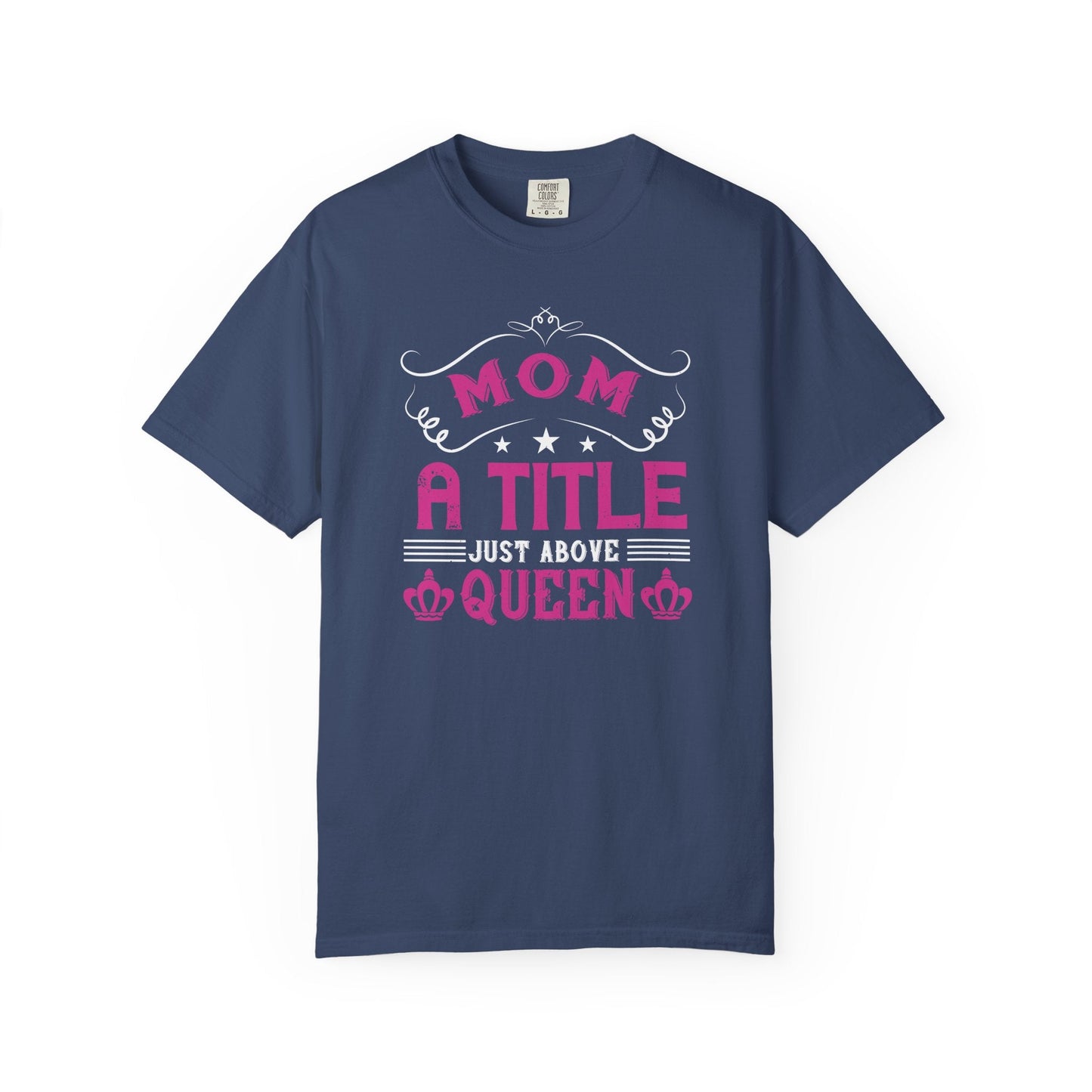 Mom T-shirt Mother Day Mama Tee Unisex Comfort Colors Garment-Dyed Cotton h78