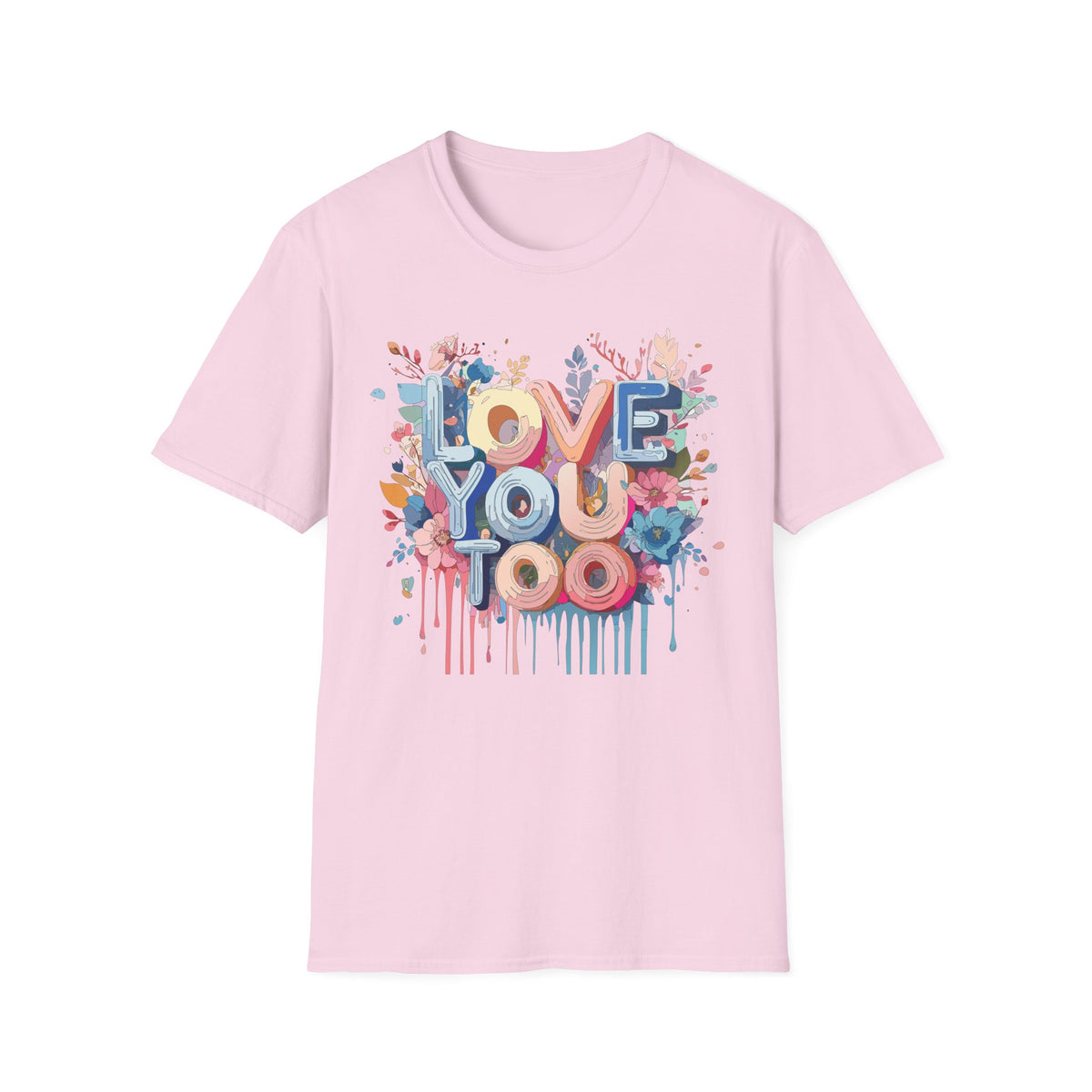 LOVE YOU TOO T-Shirt | Floral Retro Lettering